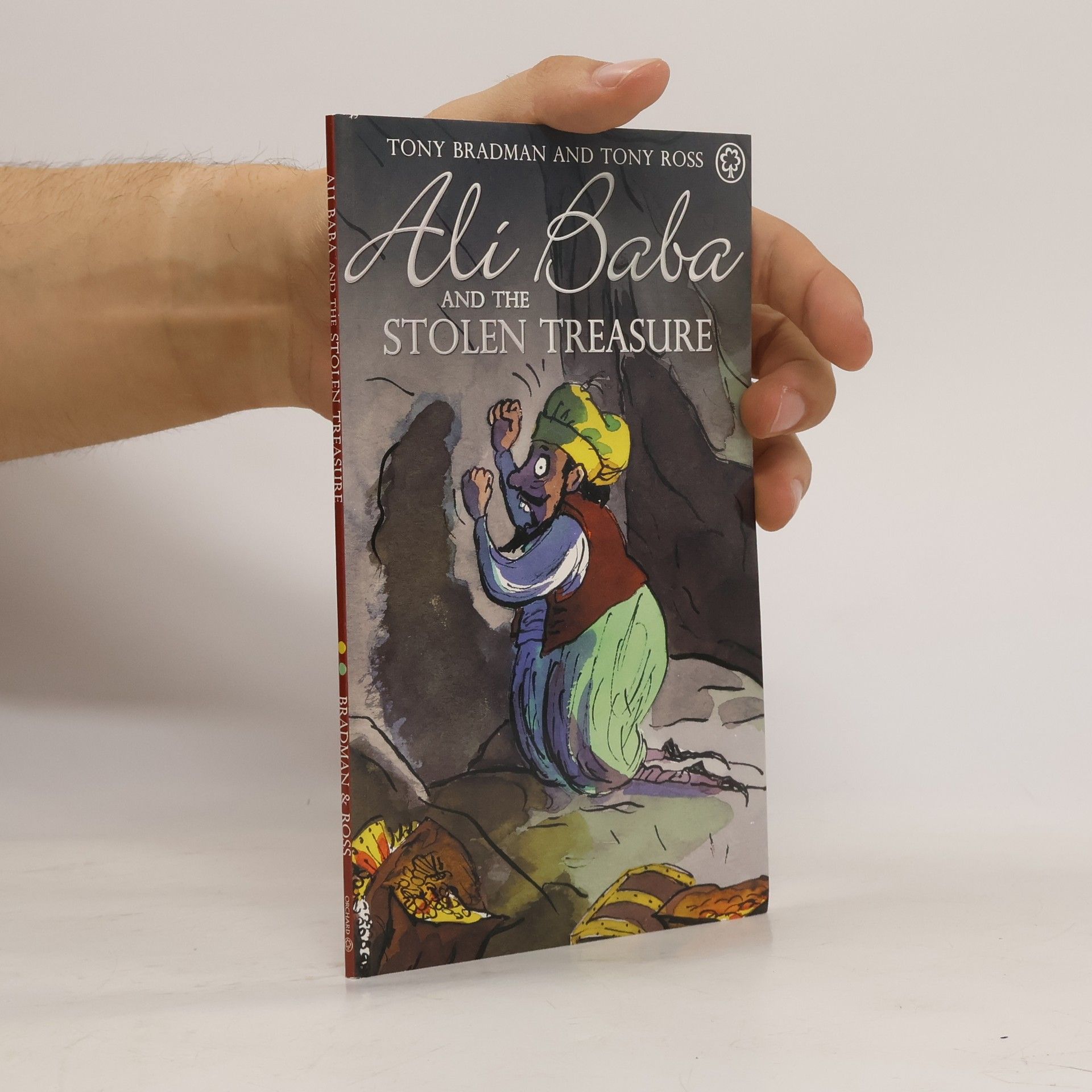 Tony Bradman Ali Baba and the Stolen Treasure