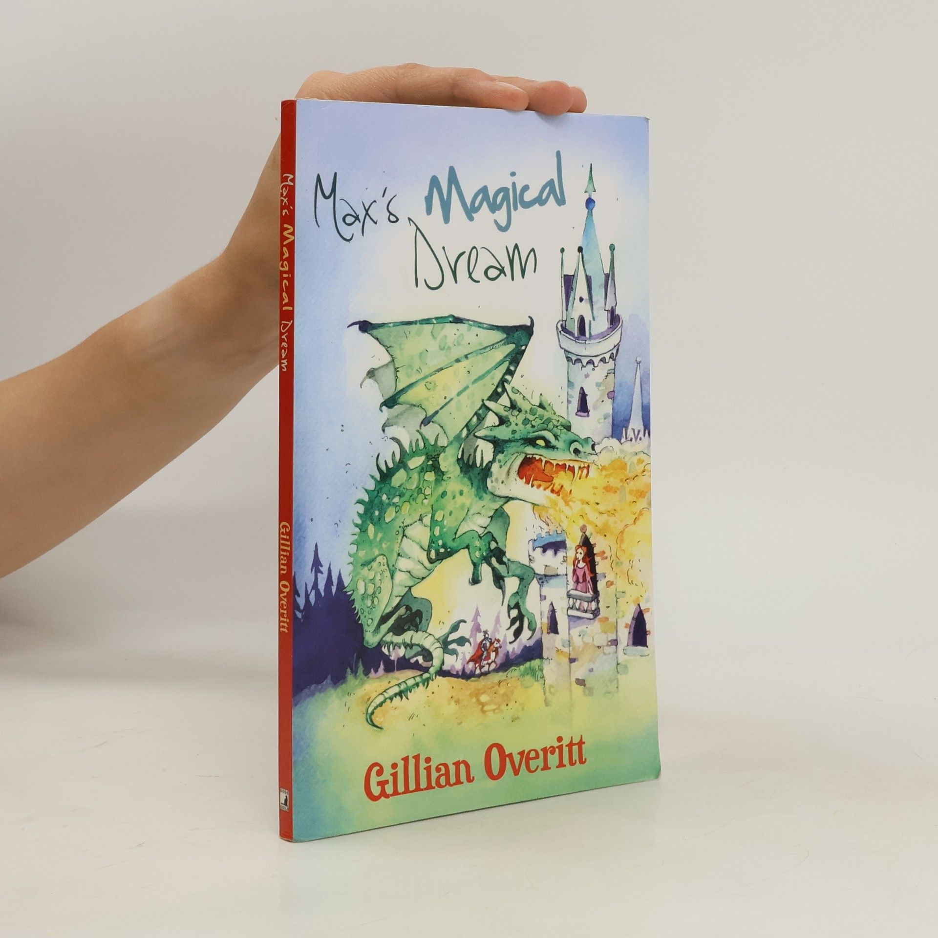 Gillian Overitt Max's Magical Dream