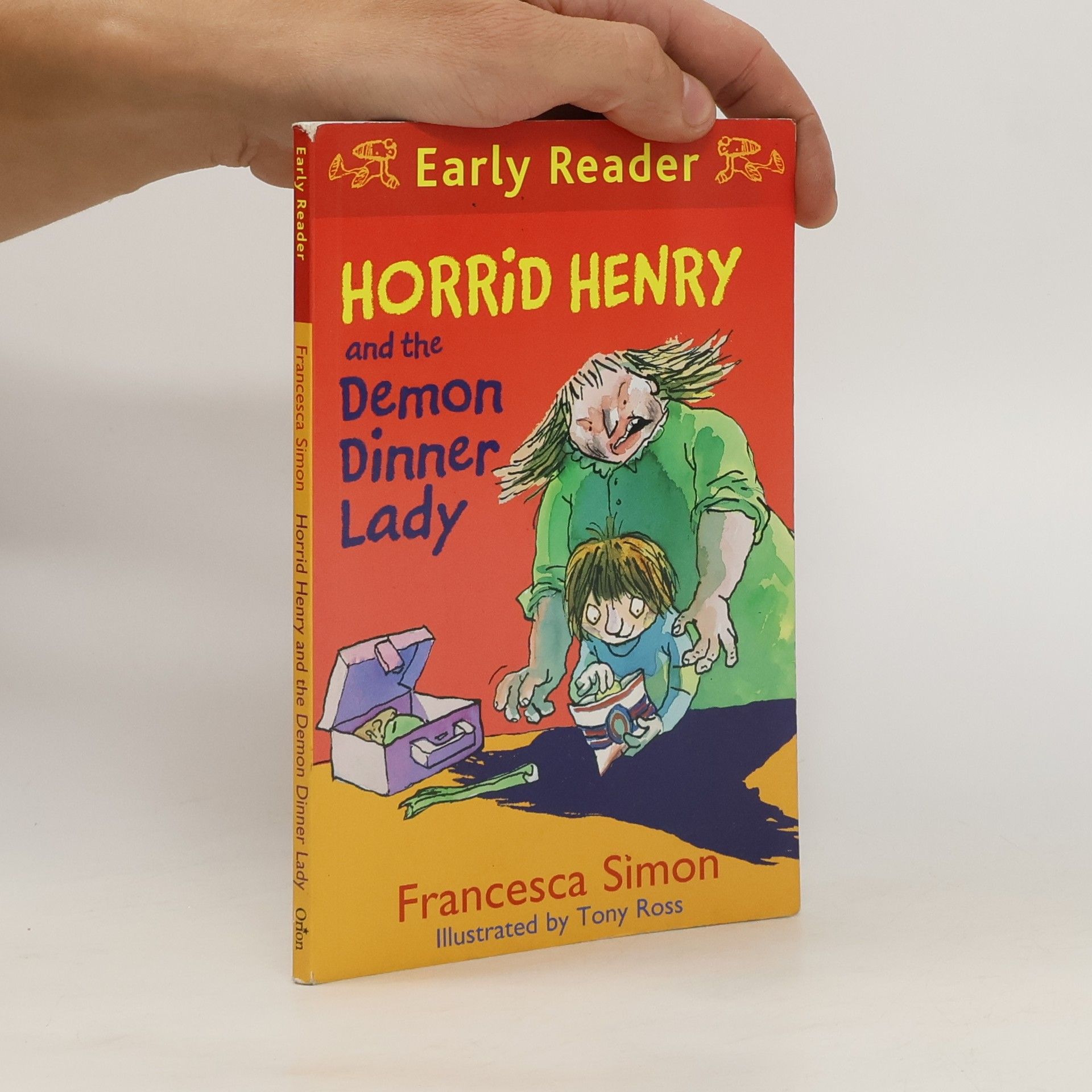 Francesca Simon Horrid Henry and Demon Dinner Lady