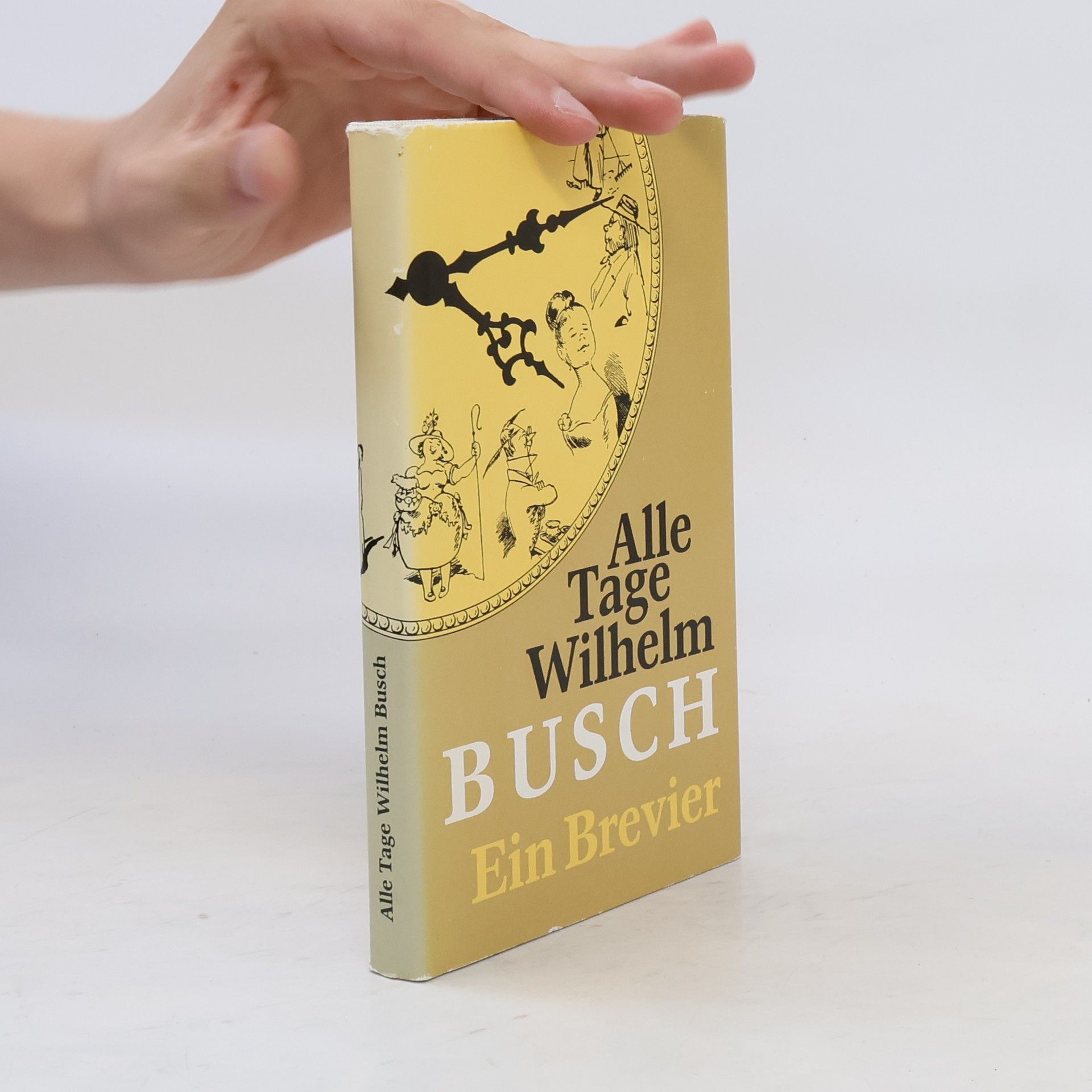 Wilhelm Busch Alle Tage Wilhelm Busch. Ein Brevier