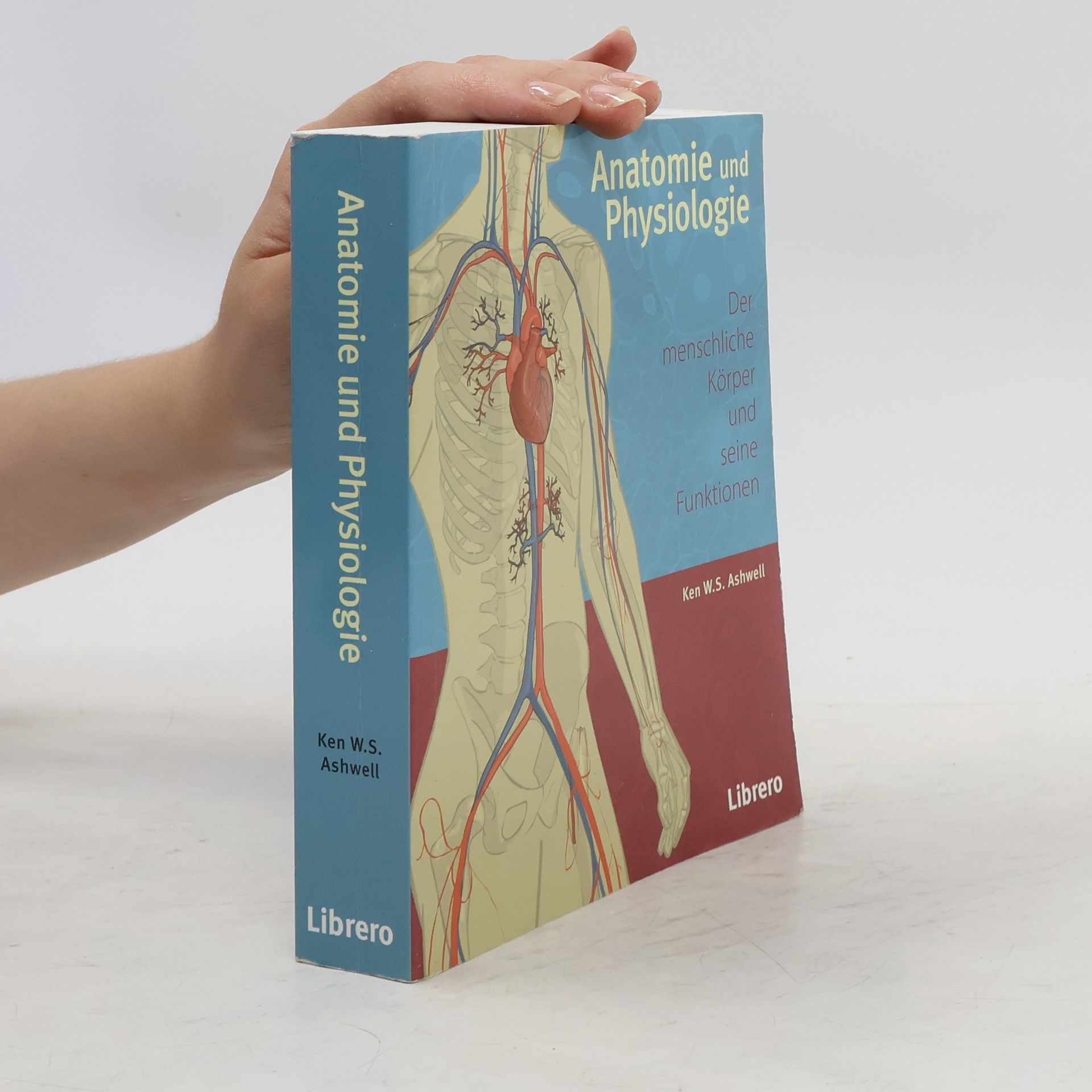 Ken Ashwell Anatomie und Physiologie