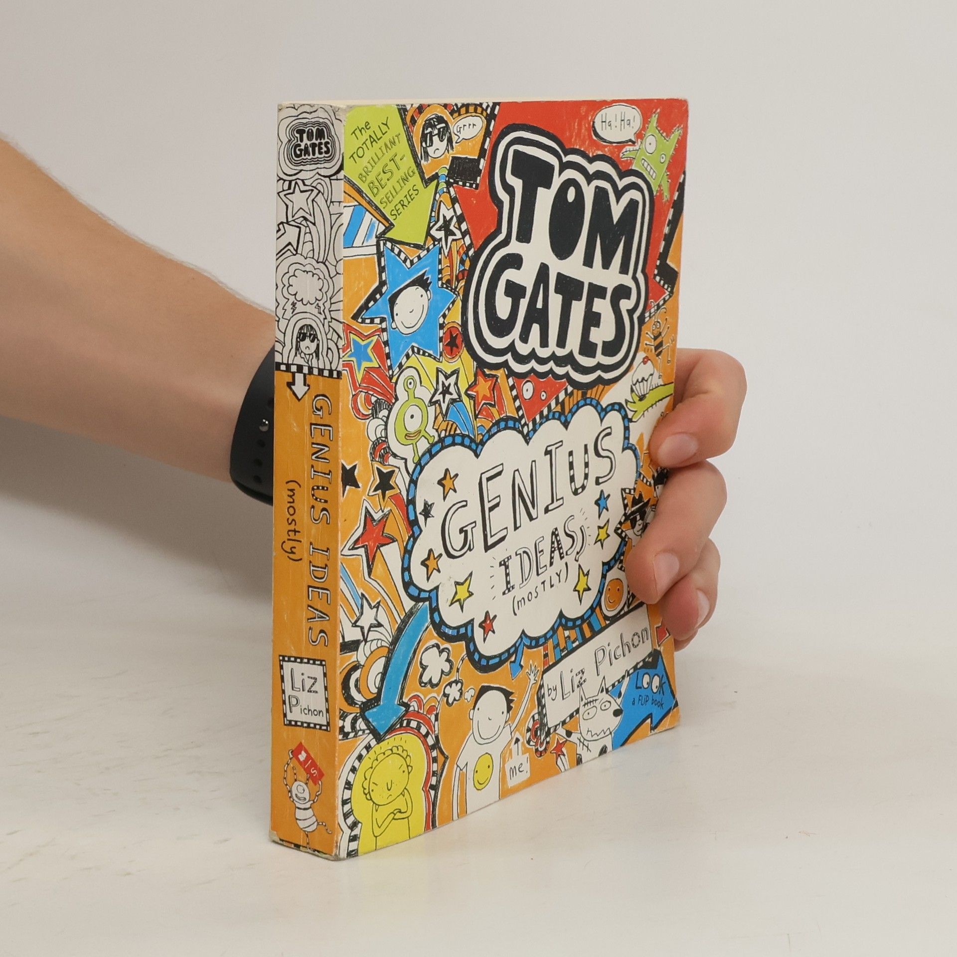 Liz Pichon Úžasný deník. Tom Gates. Geniální nápady (většinou)