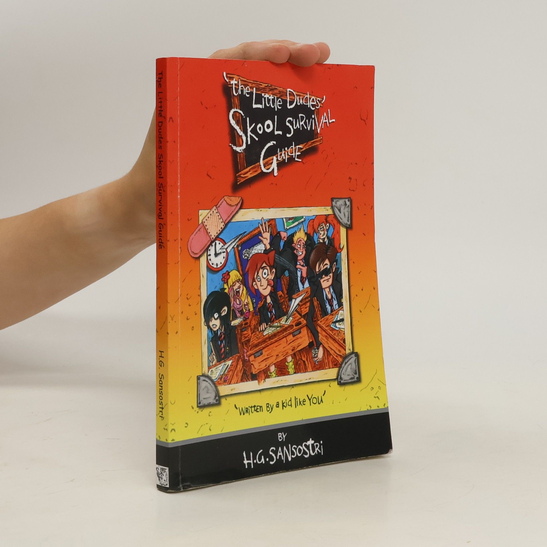 H. G. Sansostri Little Dudes Skool Survival Guide
