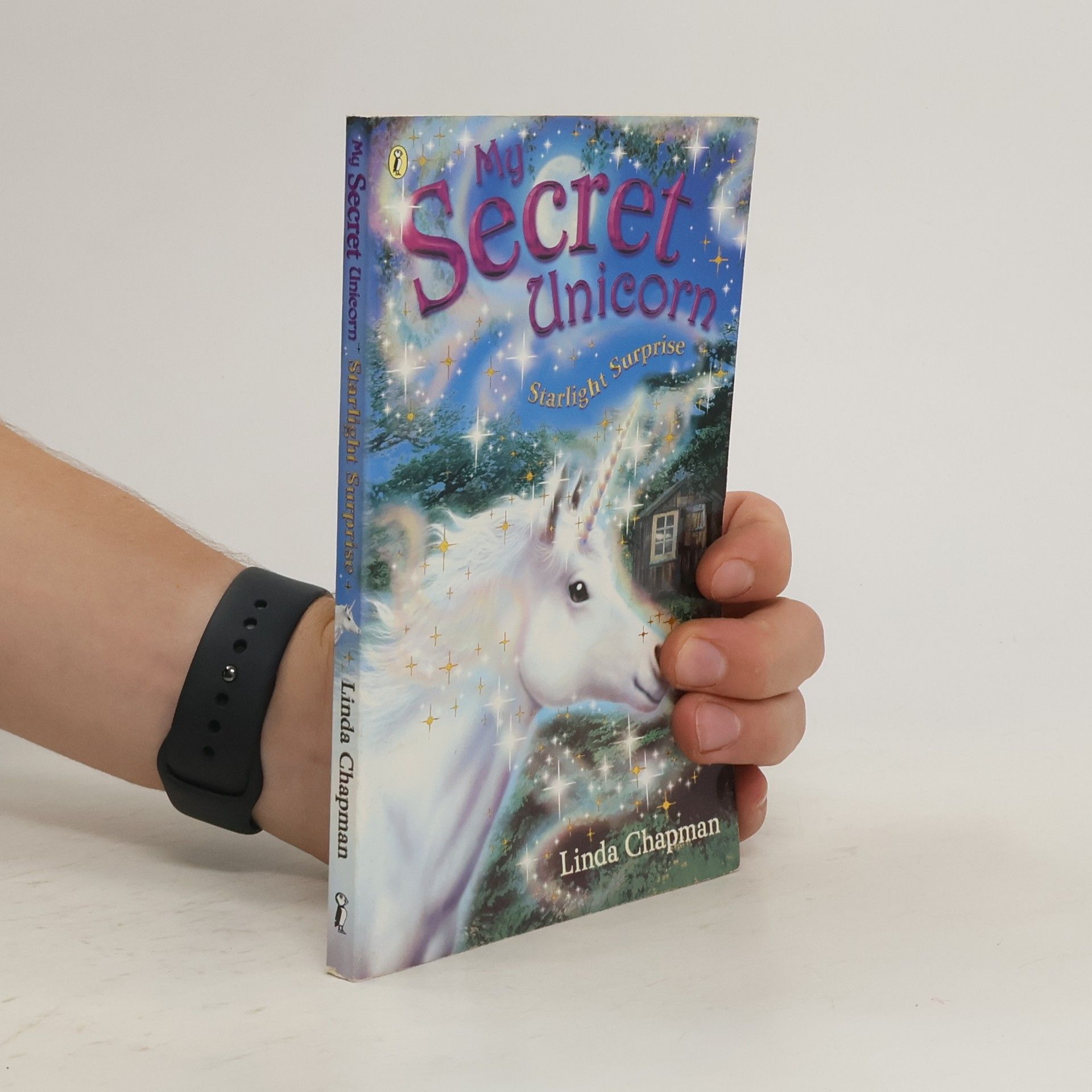 Linda Chapman My Secret Unicorn: Starlight Surprise