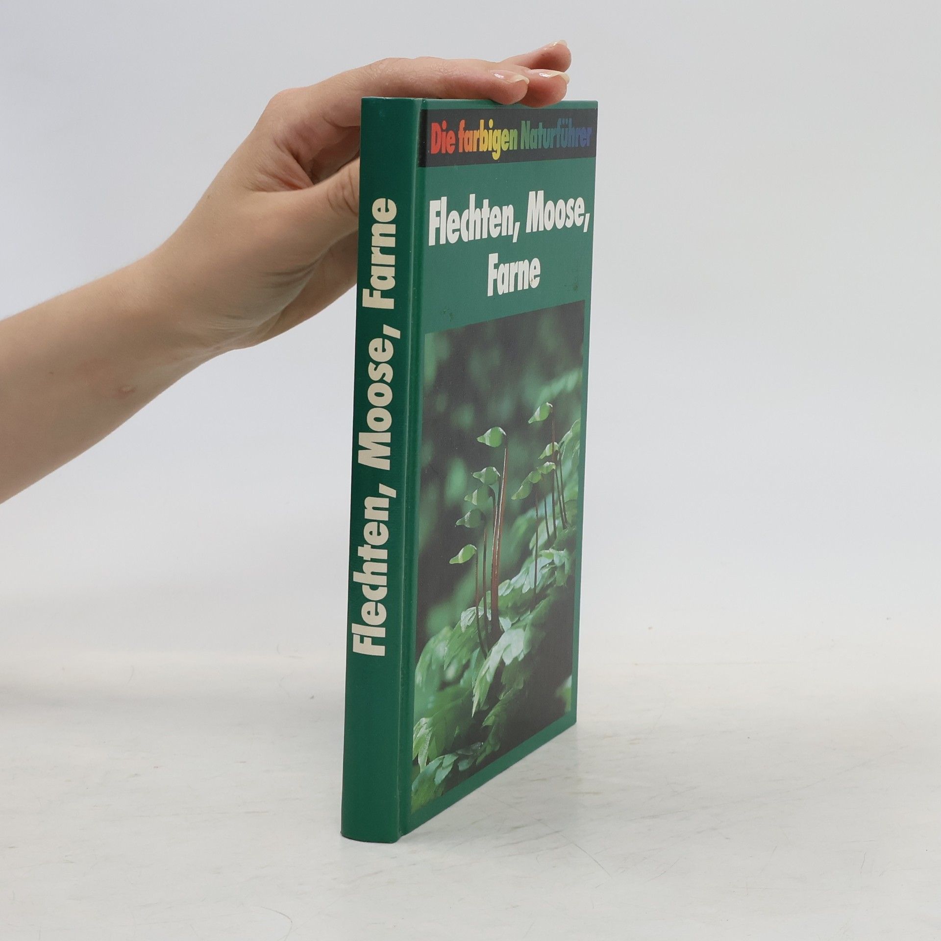 Collectif d'auteurs Flechten, Moose, Farne