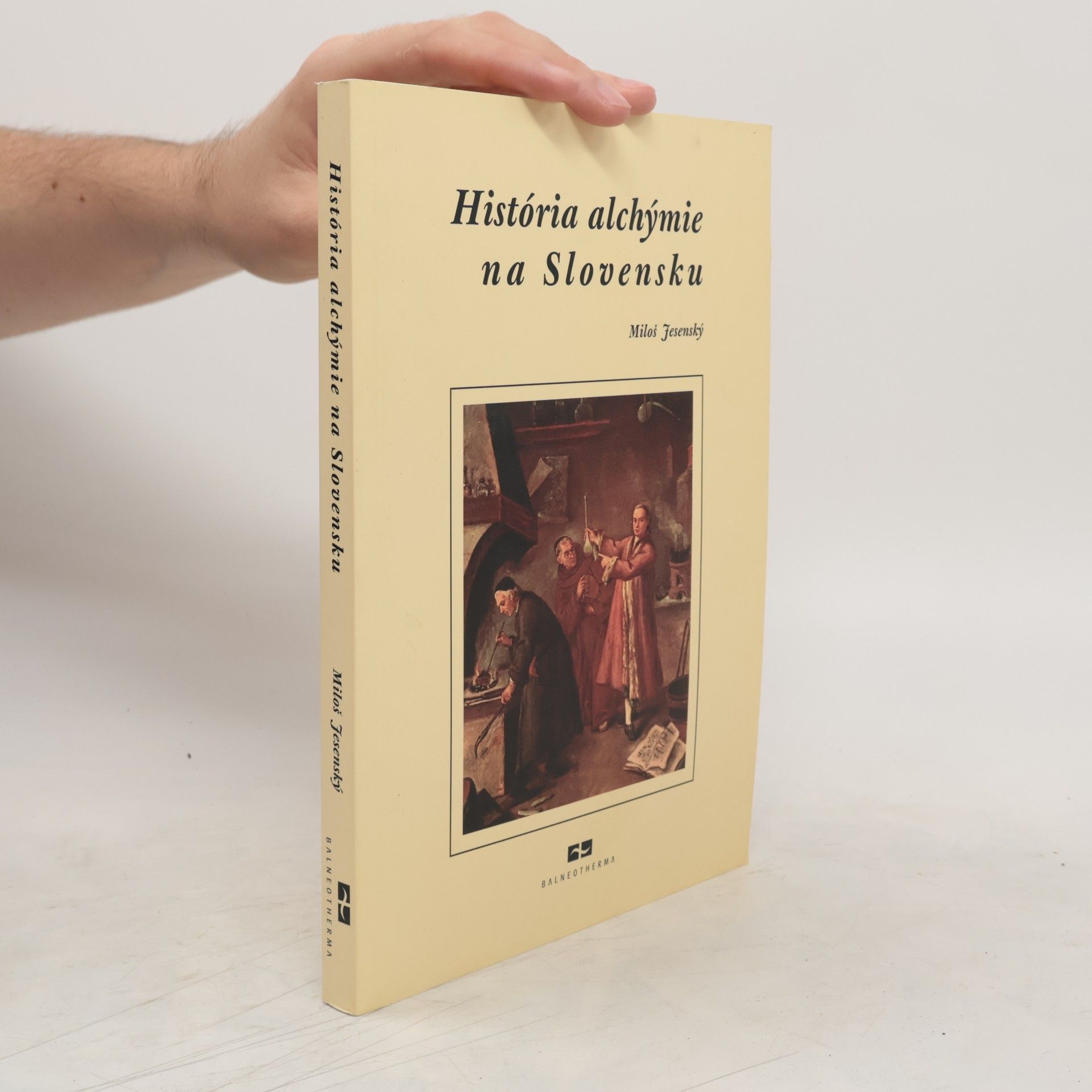 Miloš Jesenský História alchýmie na Slovensku