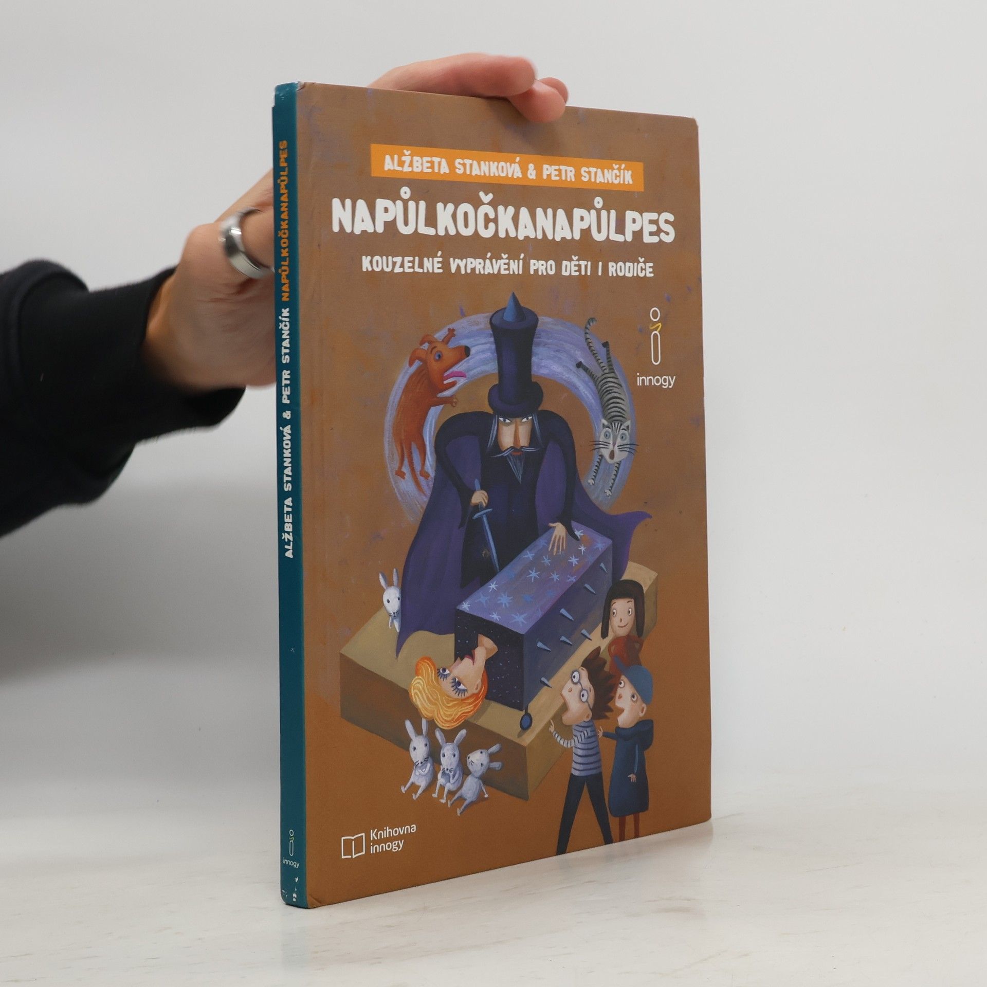 Alžbeta Stanková Napůlkočkanapůlpes. Kouzelné vyprávění pro děti i rodiče