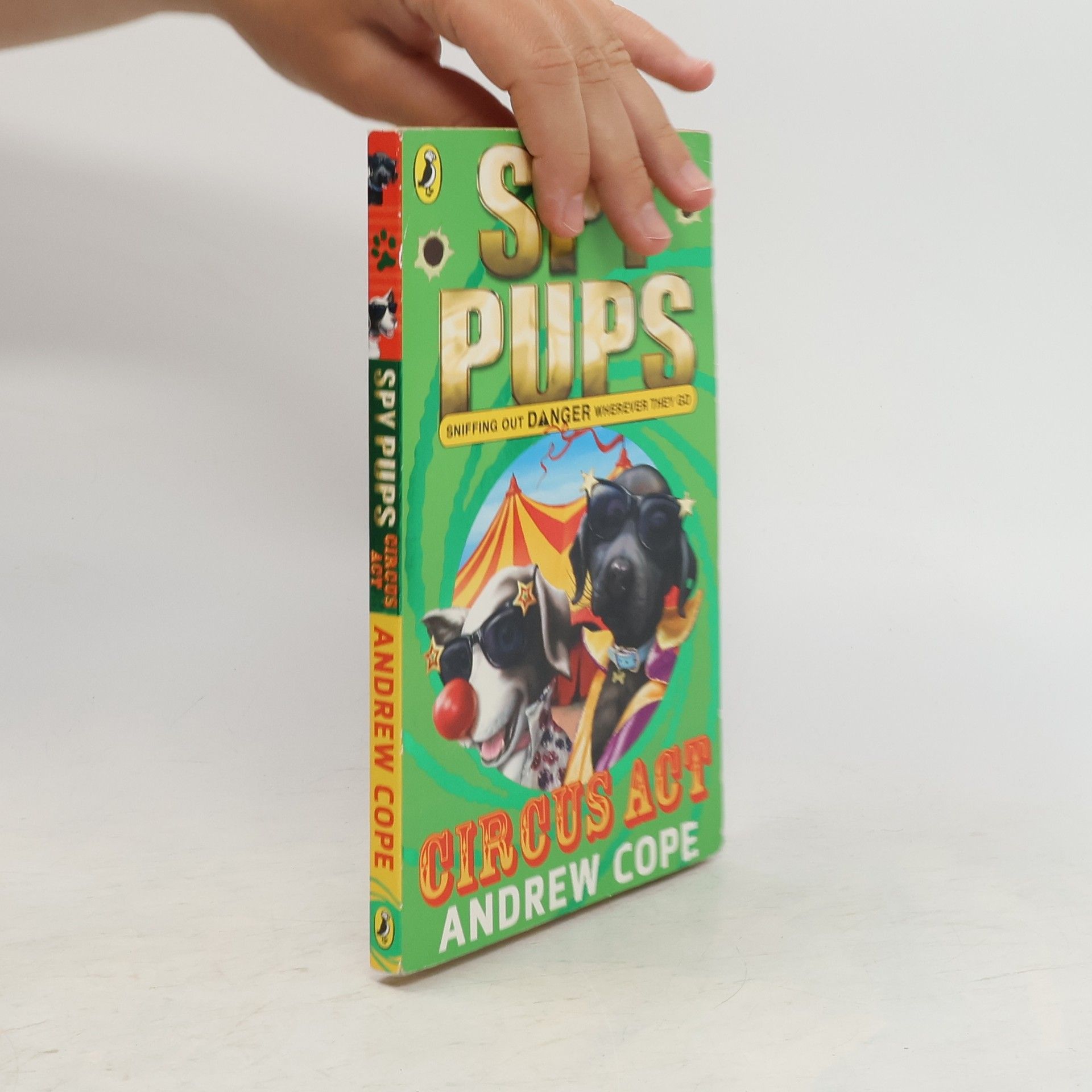 Andrew Cope Spy Pups Circus Act