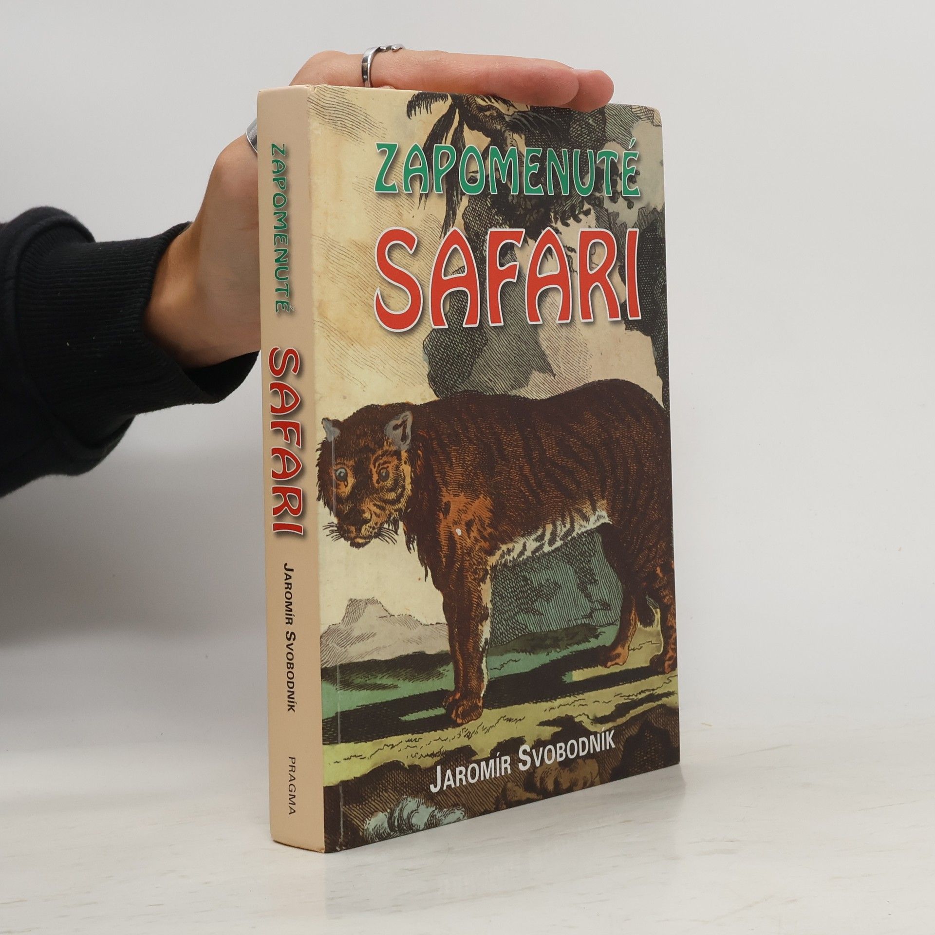 Jaromír Svobodník Zapomenuté safari