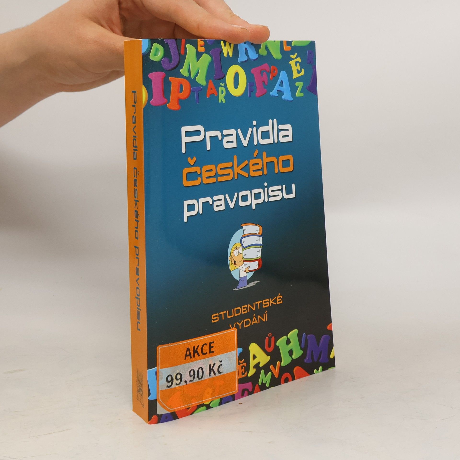 Vladimír Šaur Pravidla českého pravopisu. Studentské vydání