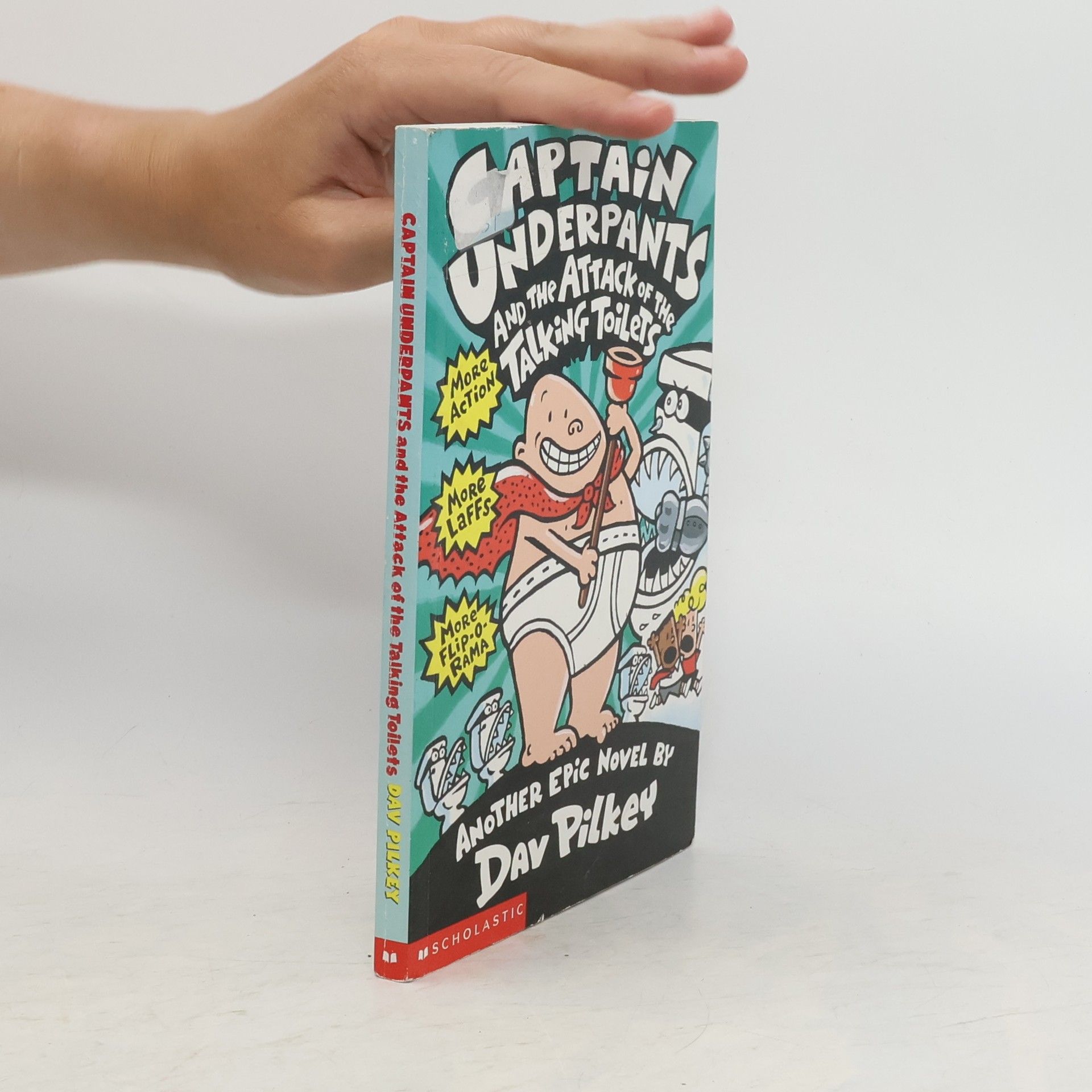 Dav Pilkey Captain Underpants and the attack of the talking toilets