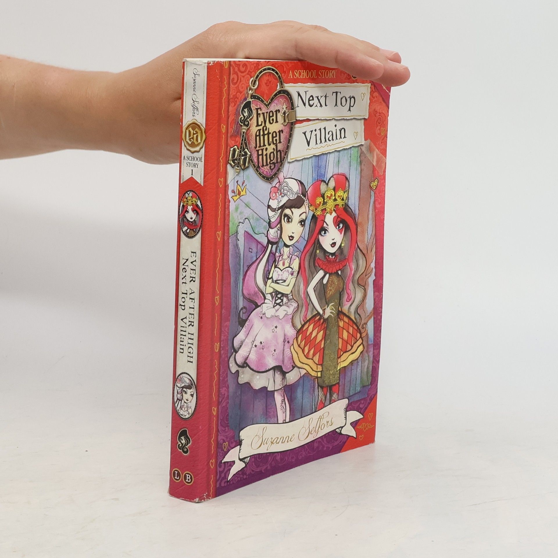 Suzanne Selfors Ever After High - Next Top Villain. Ever After High. Das süße Gift der Prinzessin, Englische Ausgabe