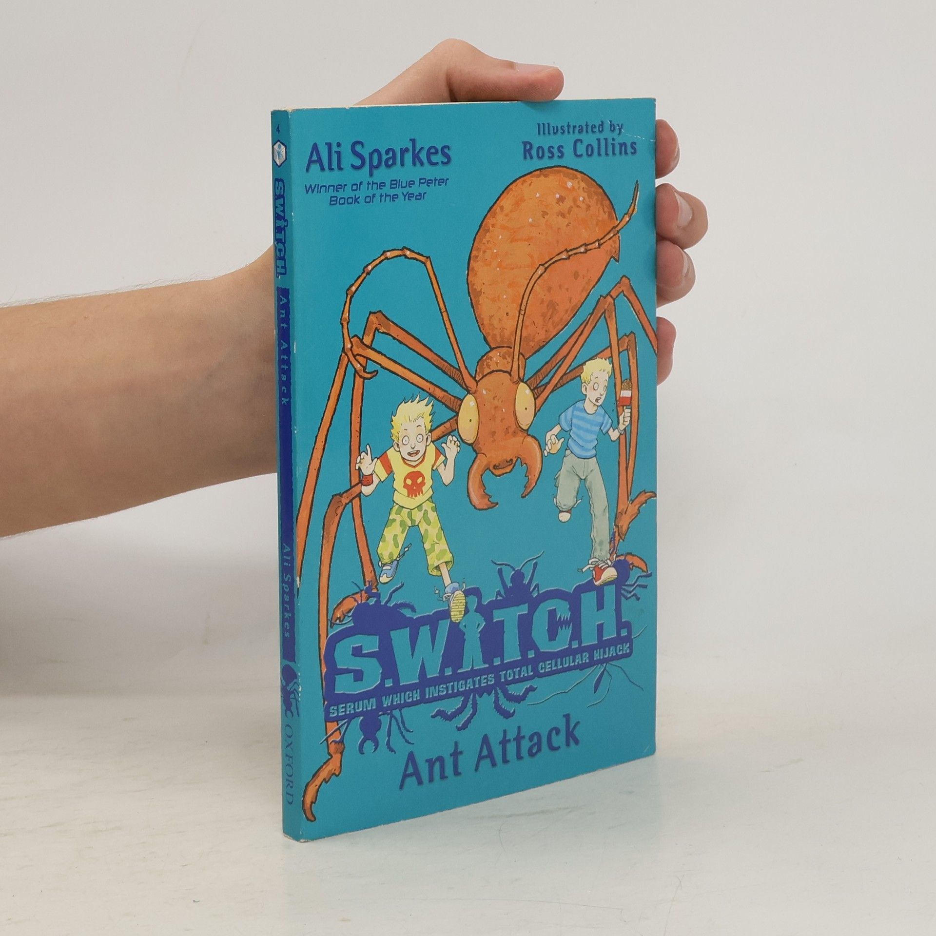 Ali Sparkes SWITCH:Ant Attack