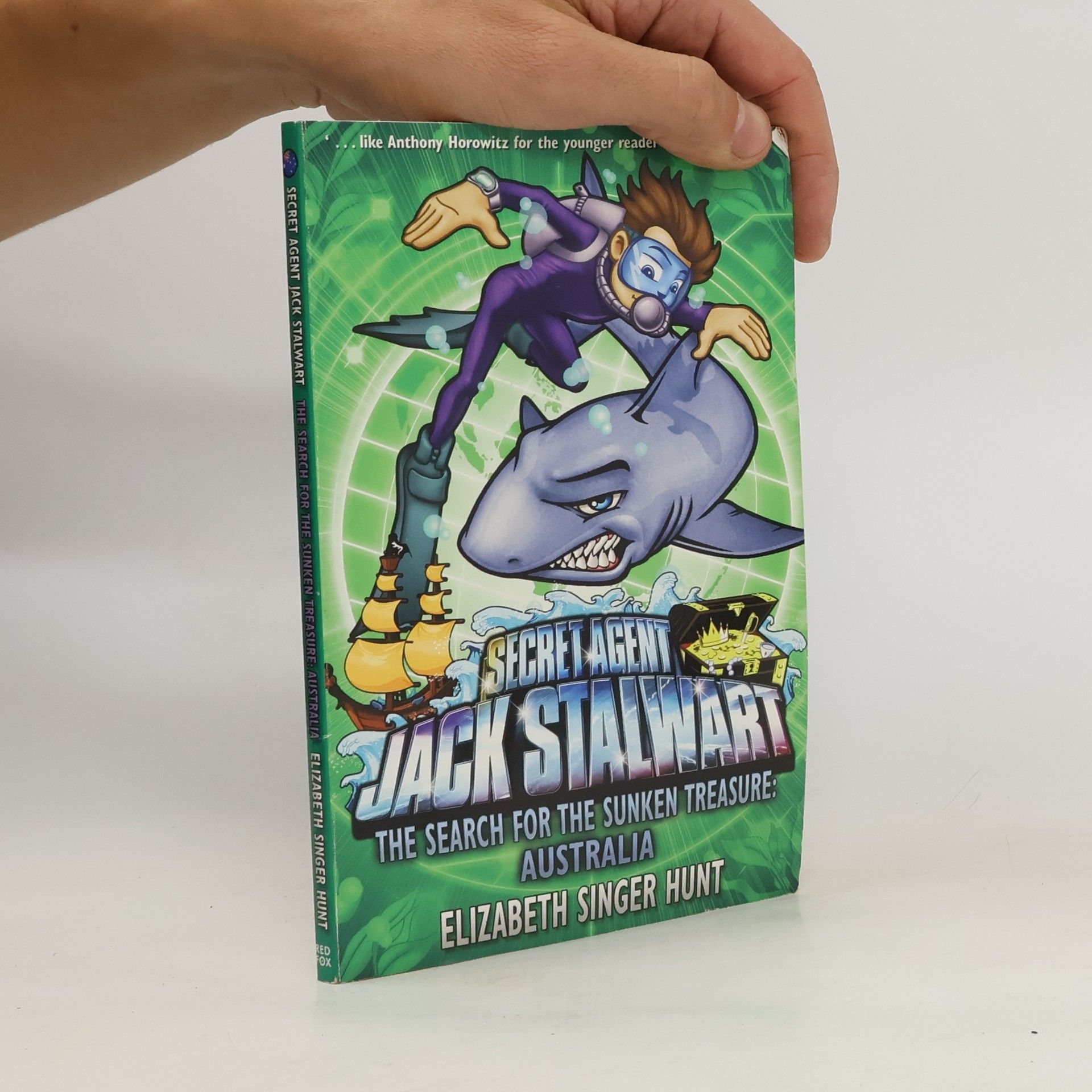 Elizabeth Singer Hunt Jack Stalwart: The Search for the Sunken Treasure