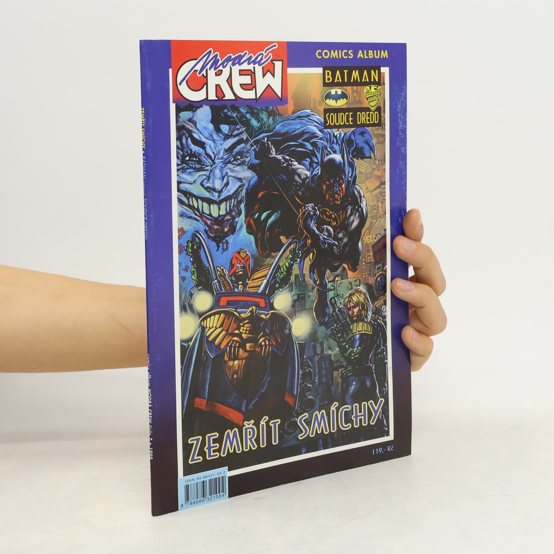 Alan Grant Zemřít smíchy. Kniha první. Batman, soudce Dredd