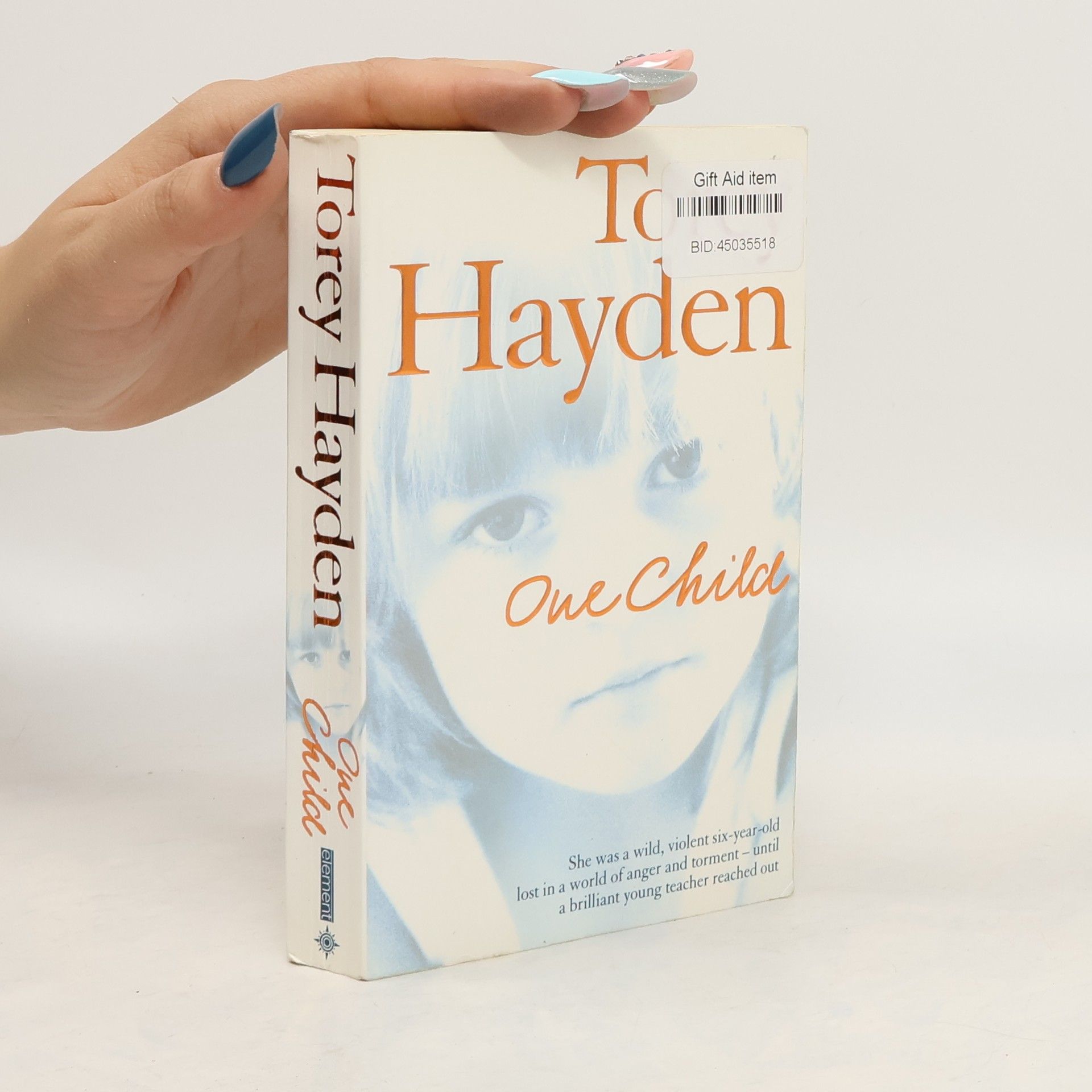 Torey L. Hayden One Child