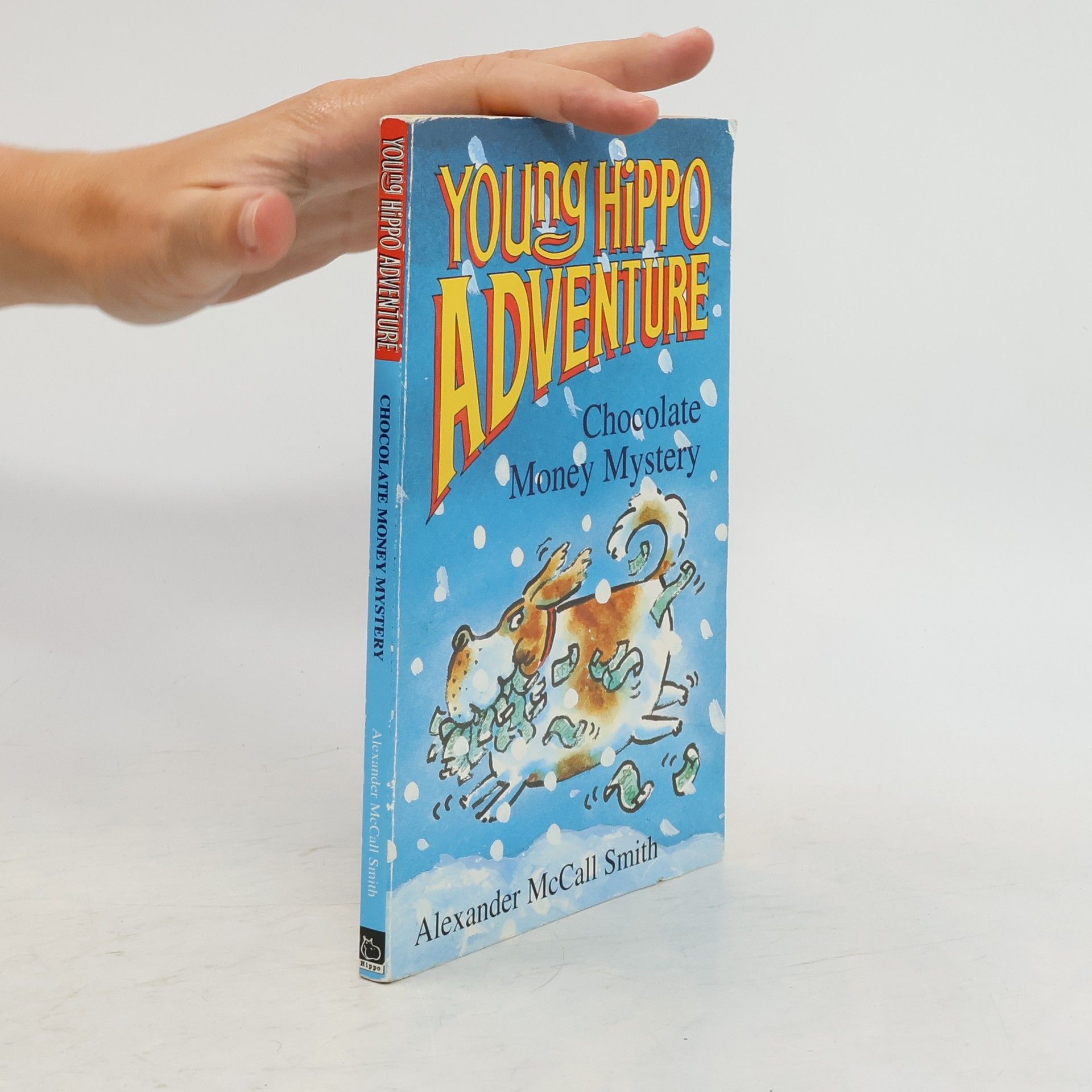 Alexander McCall Smith Young Hippo Adventure. Chocolate Money Mystery