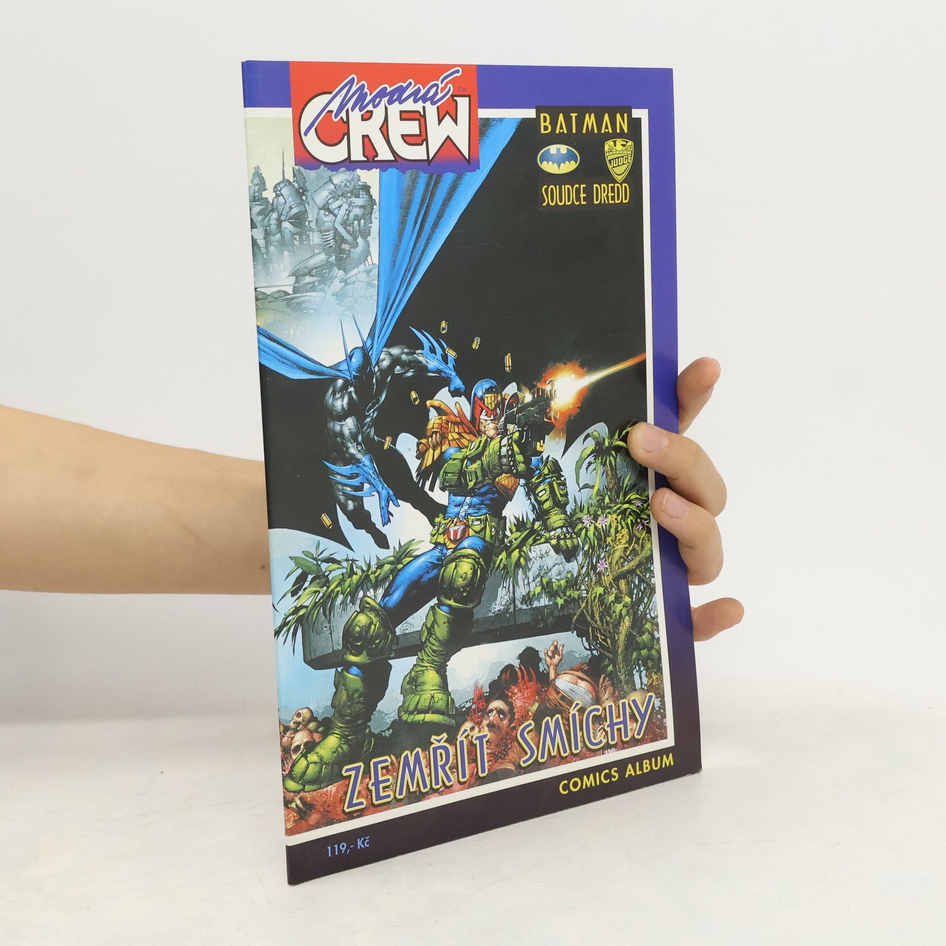 Alan Grant Zemřít smíchy. Kniha druhá. Batman, soudce Dredd