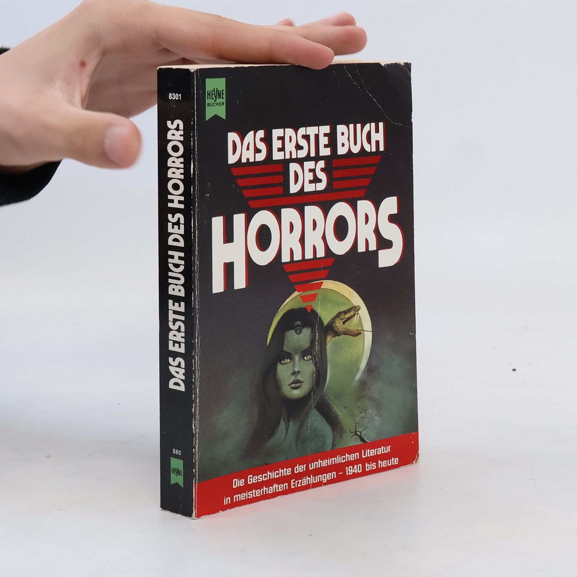 Joachim Körber Das erste Buch des Horrors. Die Geschichte der unheimlichen Literatur in meisterhaften Erzählungen - 1940 bis heute.