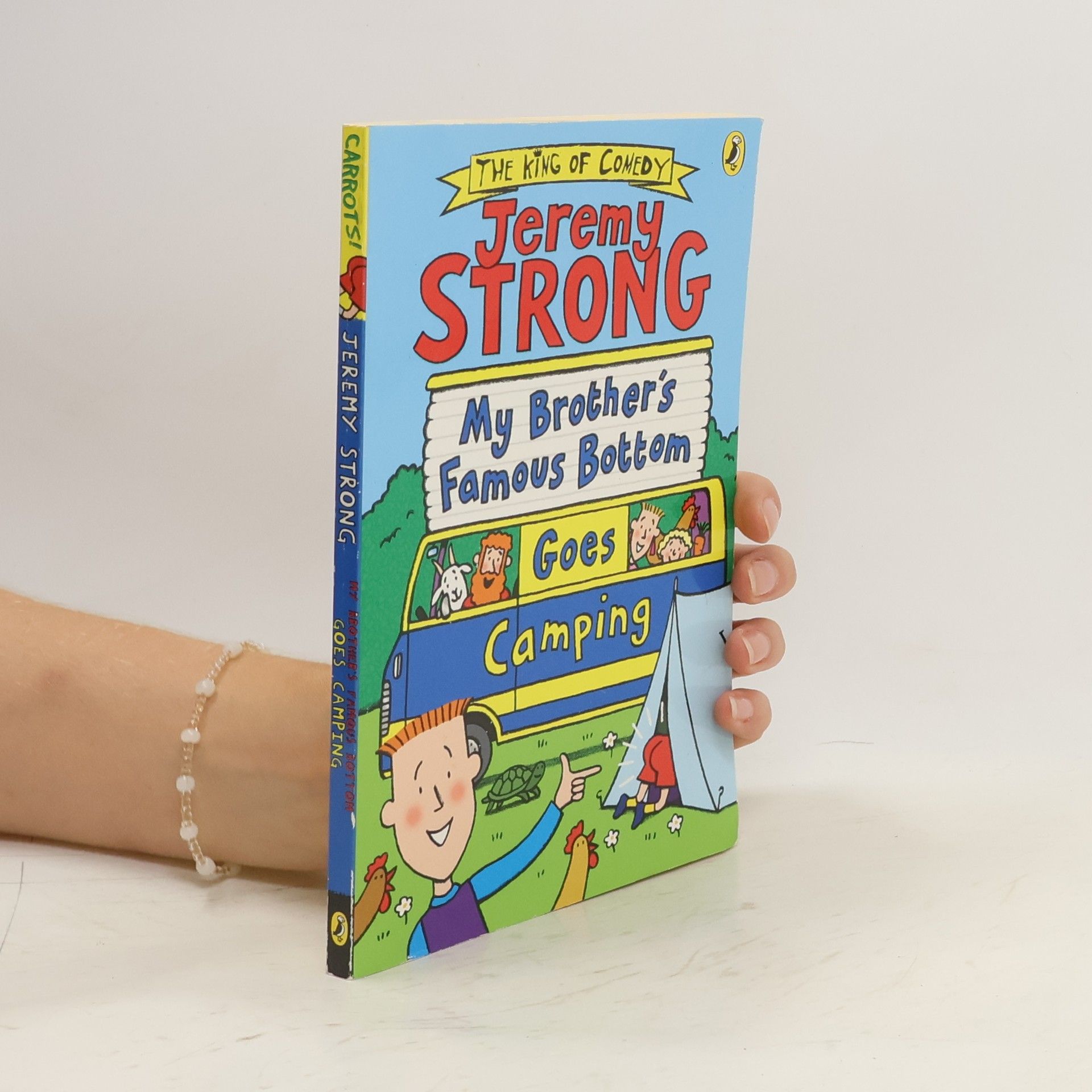 Jeremy Strong My Brother's Famous Bottom Goes Camping