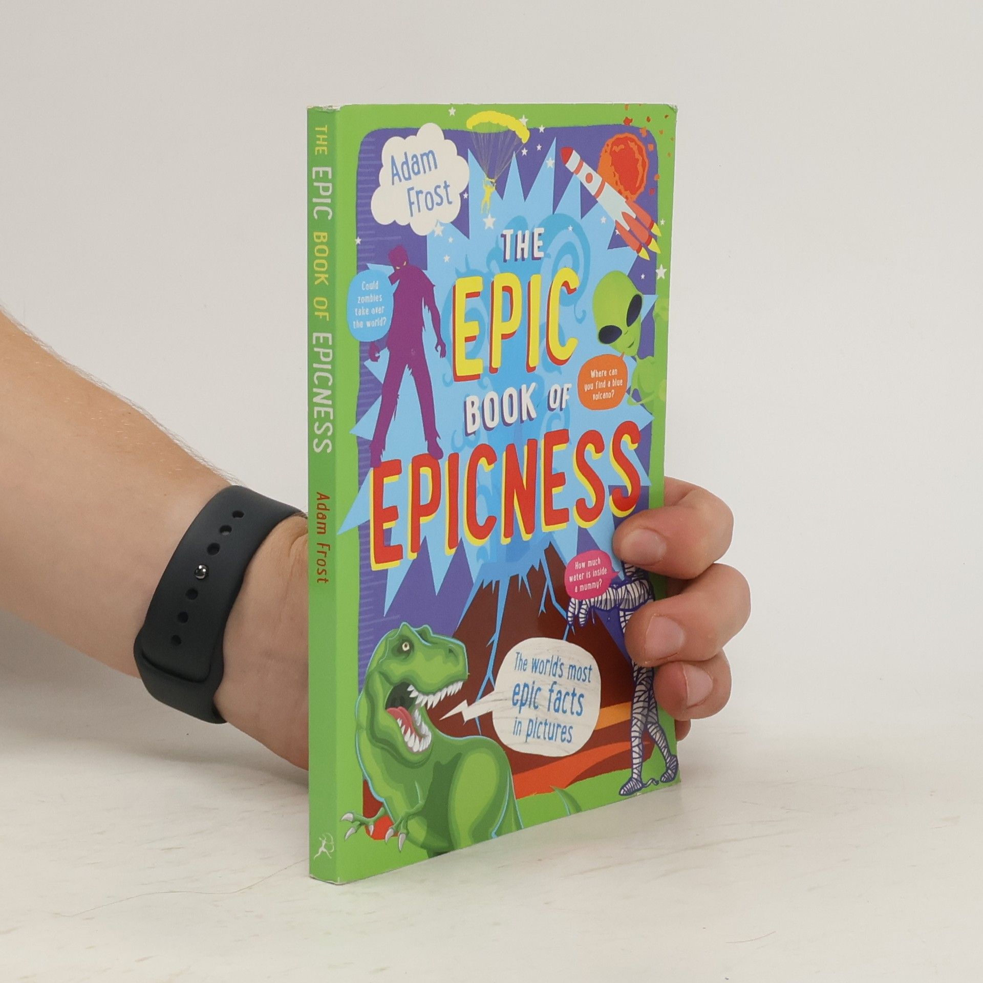Adam Frost The Epic Book of Epicness
