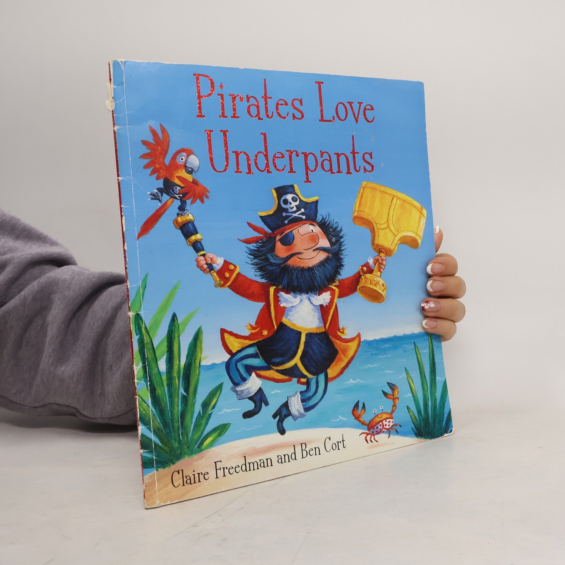 Claire Freedman Pirates Love Underpants