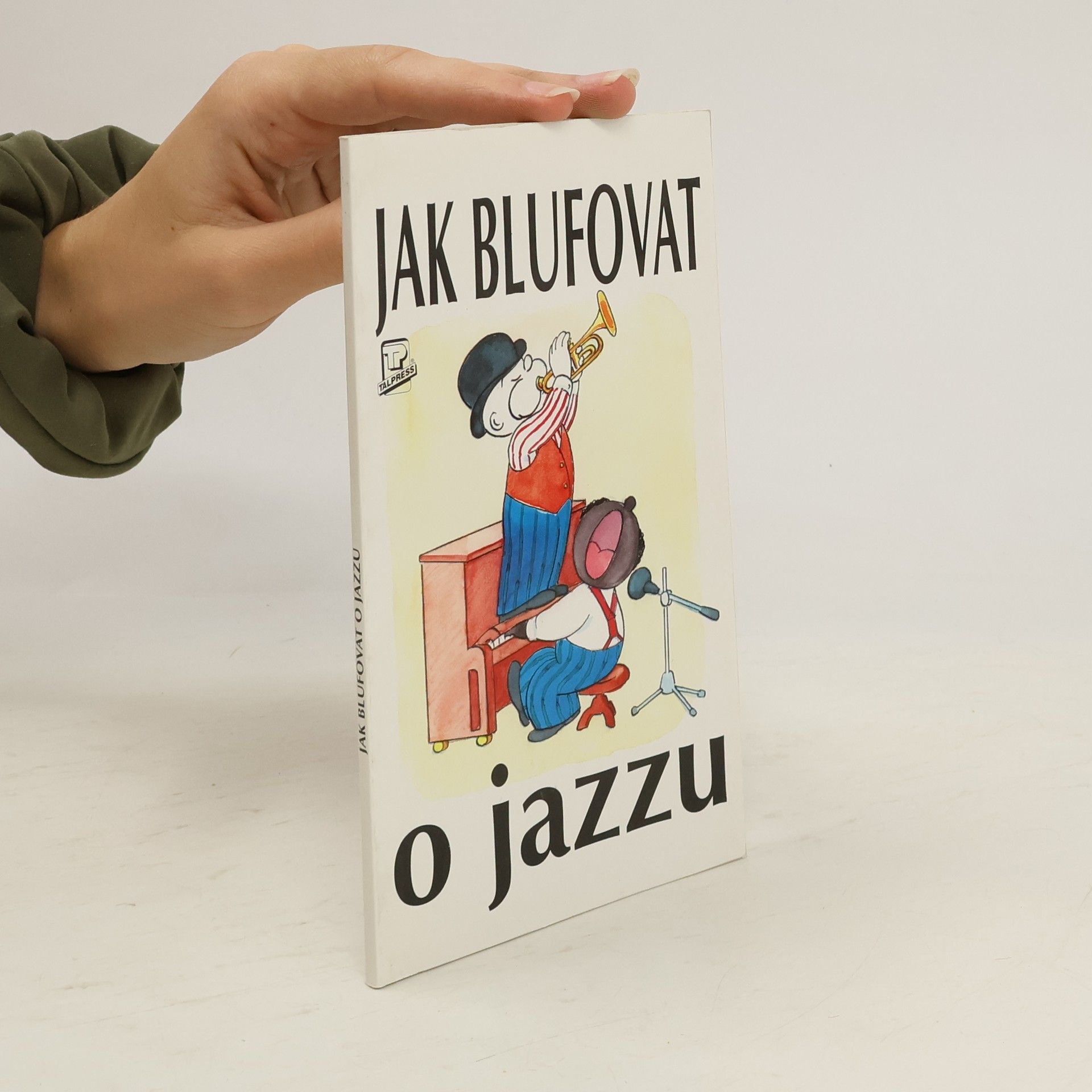 Peter Gammond Jak blufovat o jazzu