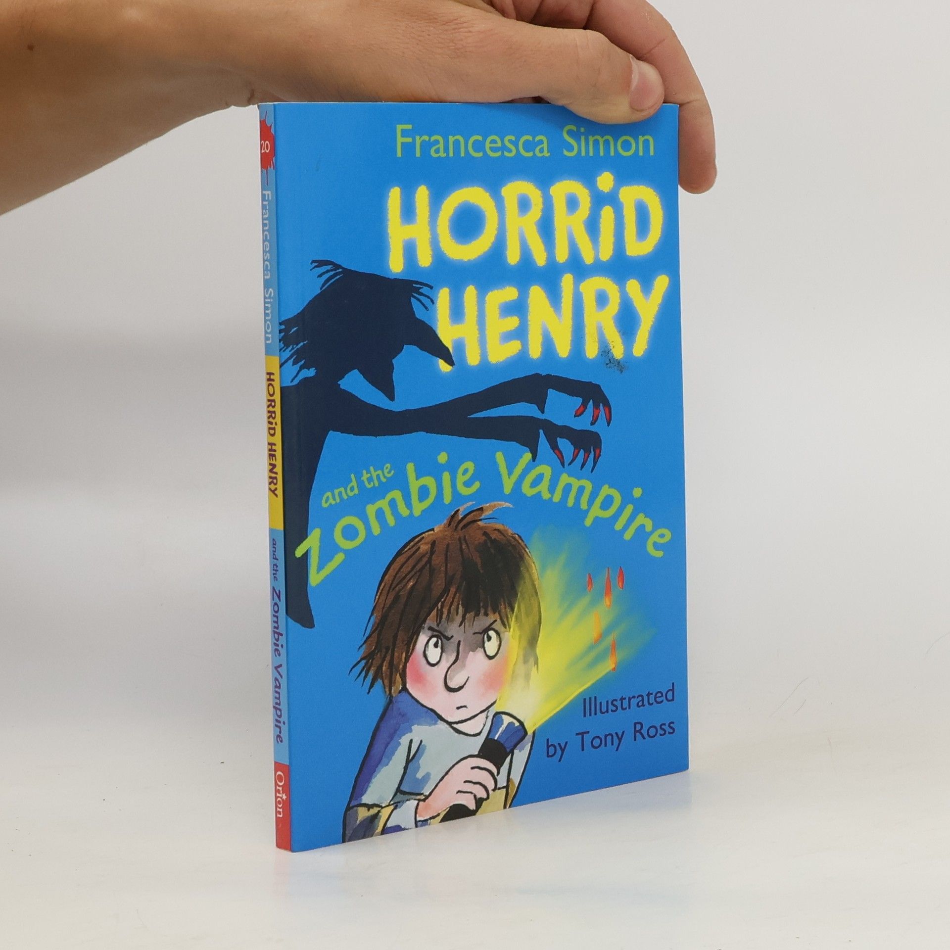 Francesca Simon Horrid Henry and the zombie vampire