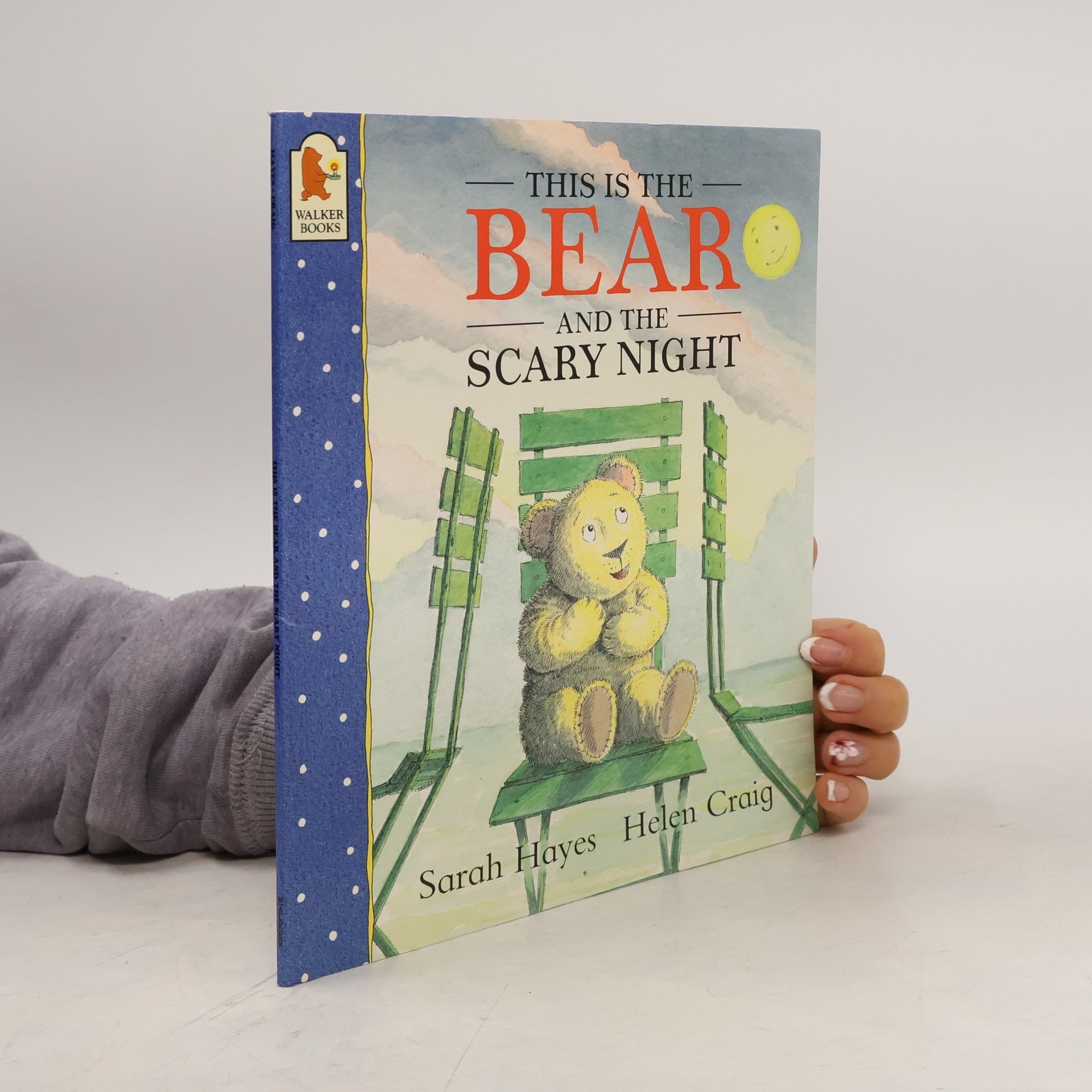 Sarah Hayes This is the Bear and the Scary Night