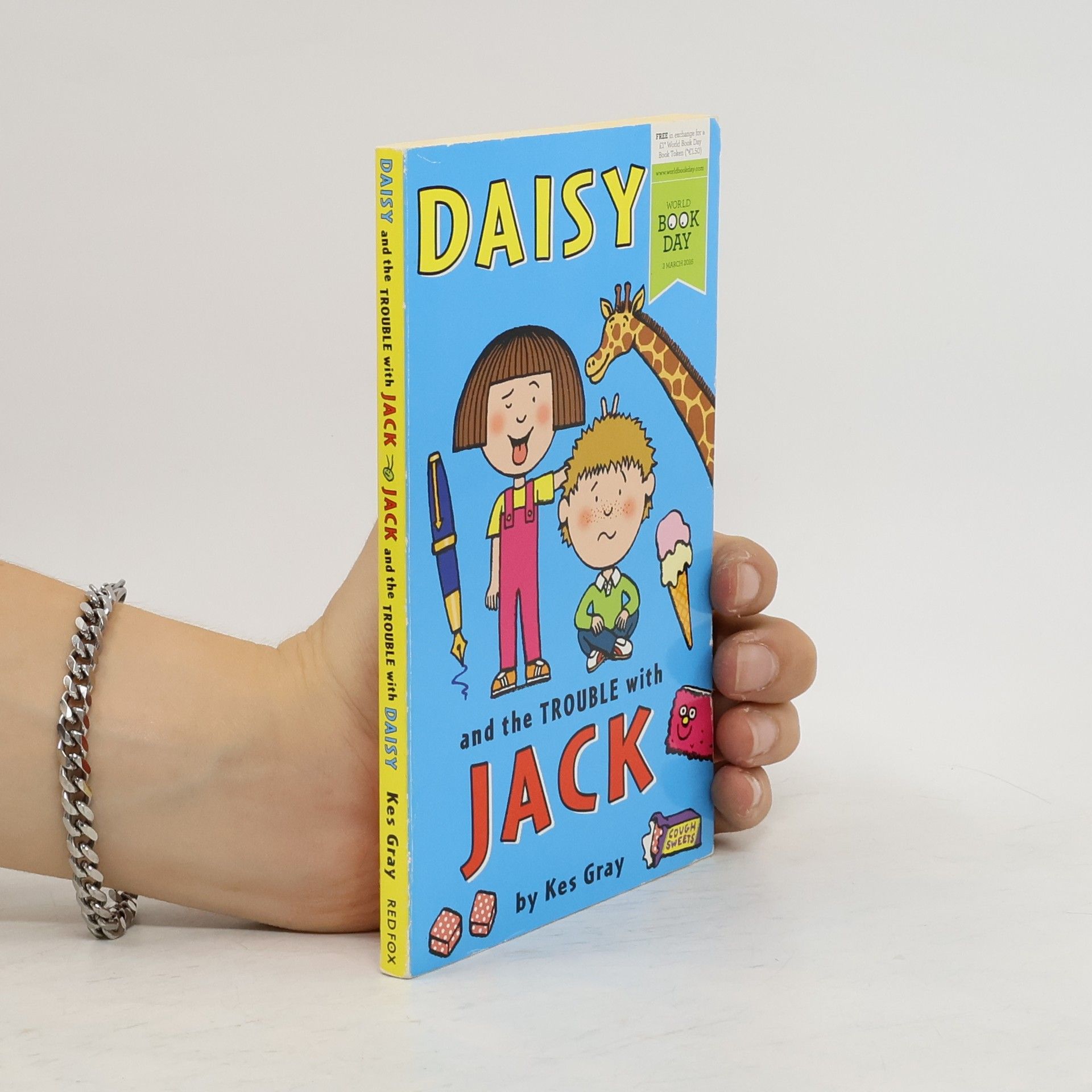Kes Gray Daisy and the Trouble with Jack