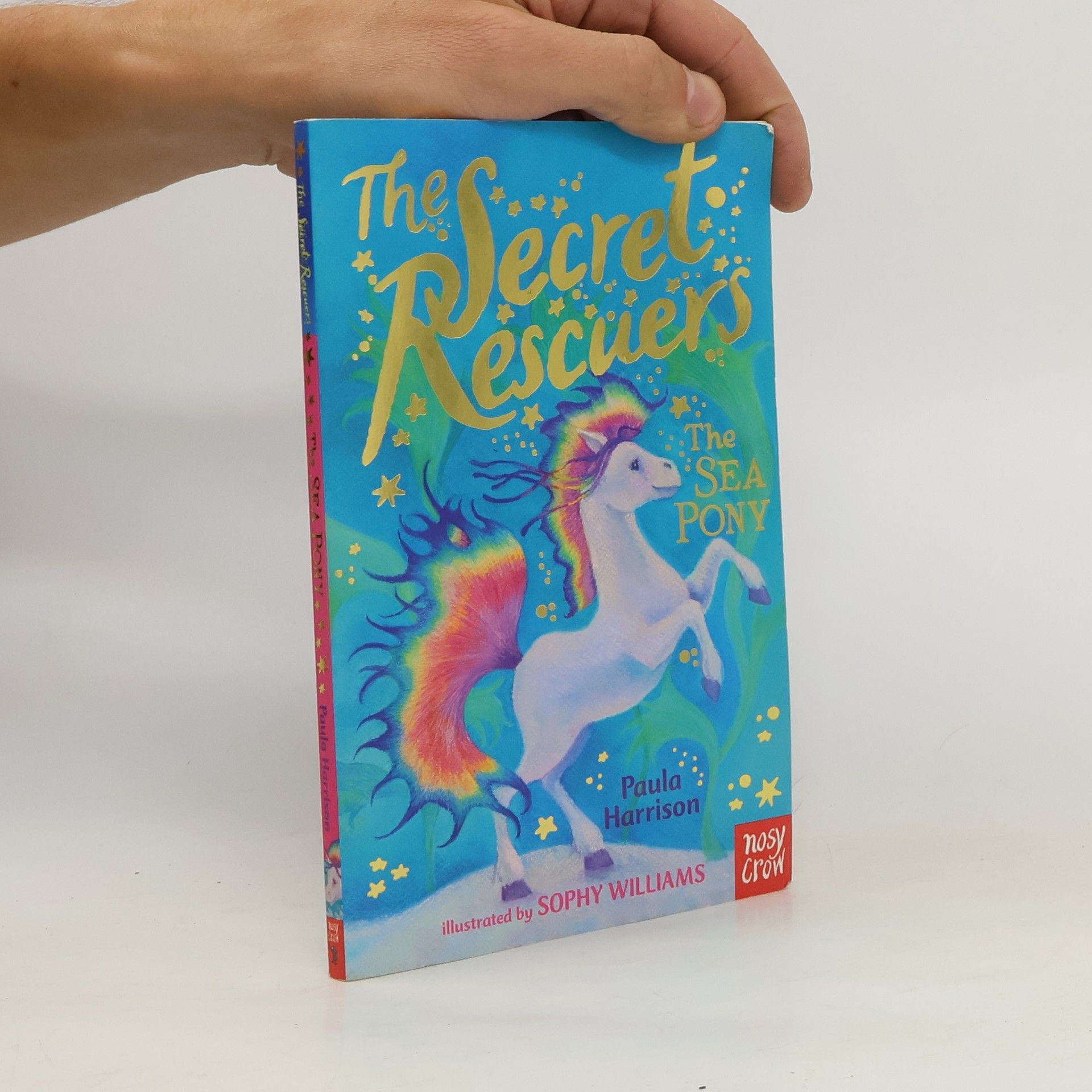 Paula Harrison Secret Rescuers. The Sea Pony