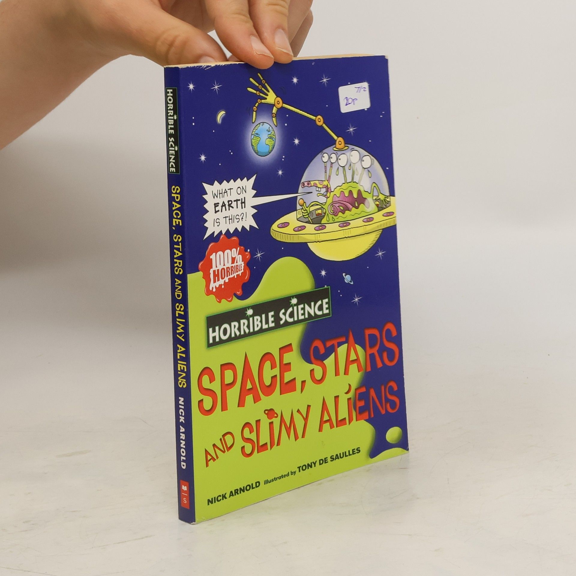 Nick Arnold Space, stars and slimy aliens