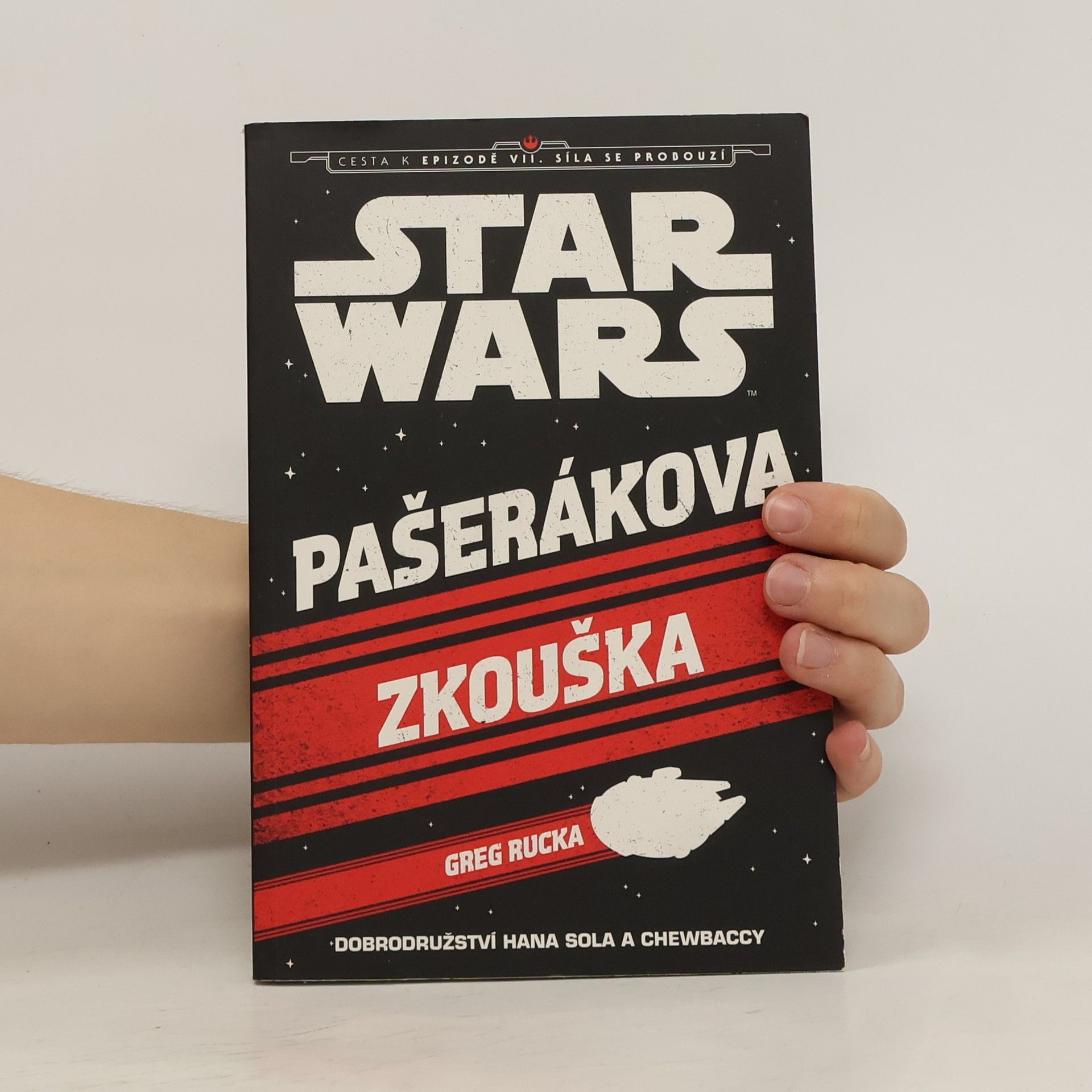 Greg Rucka Star Wars. Pašerákova zkouška