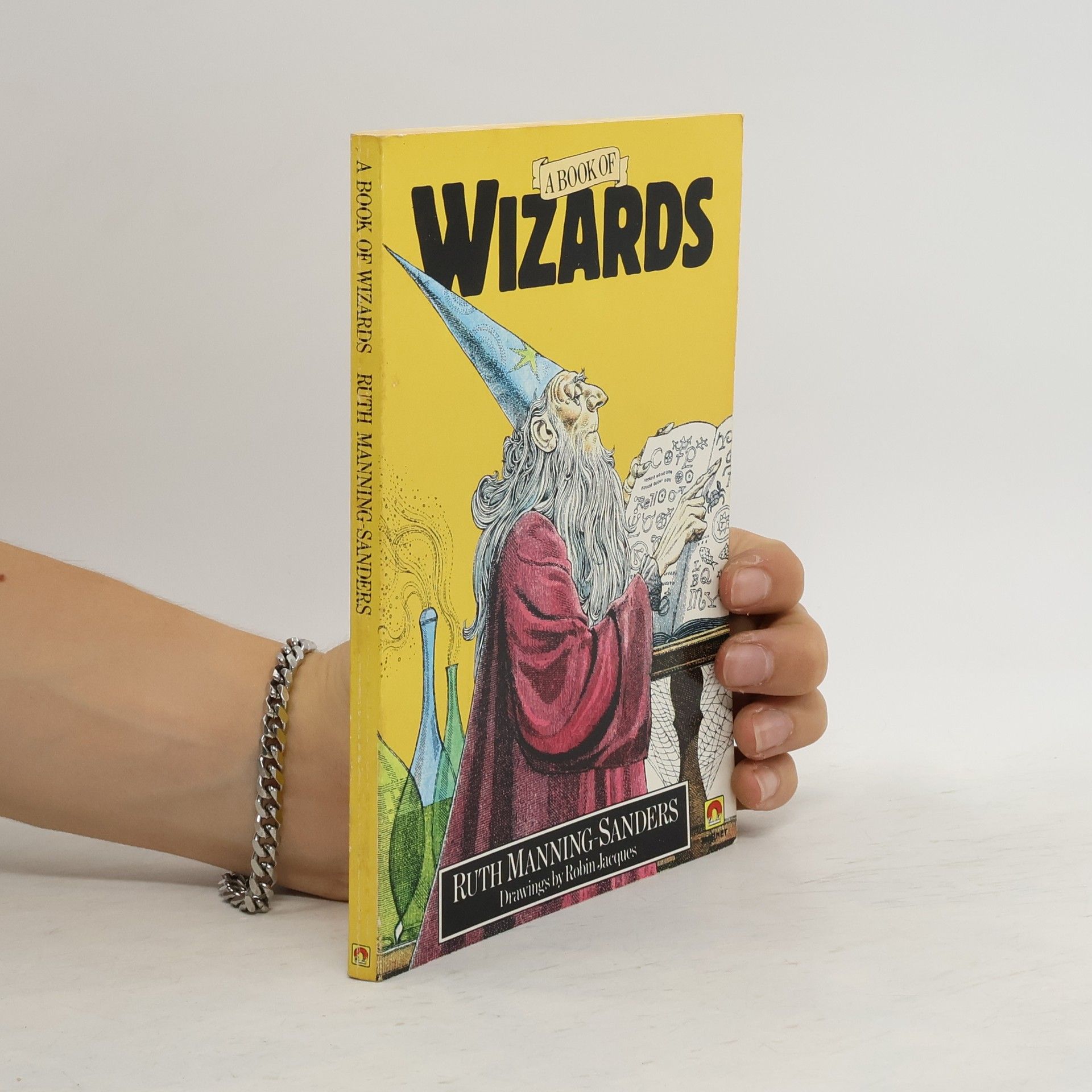 Ruth Manning-Sanders A Book of Wizards