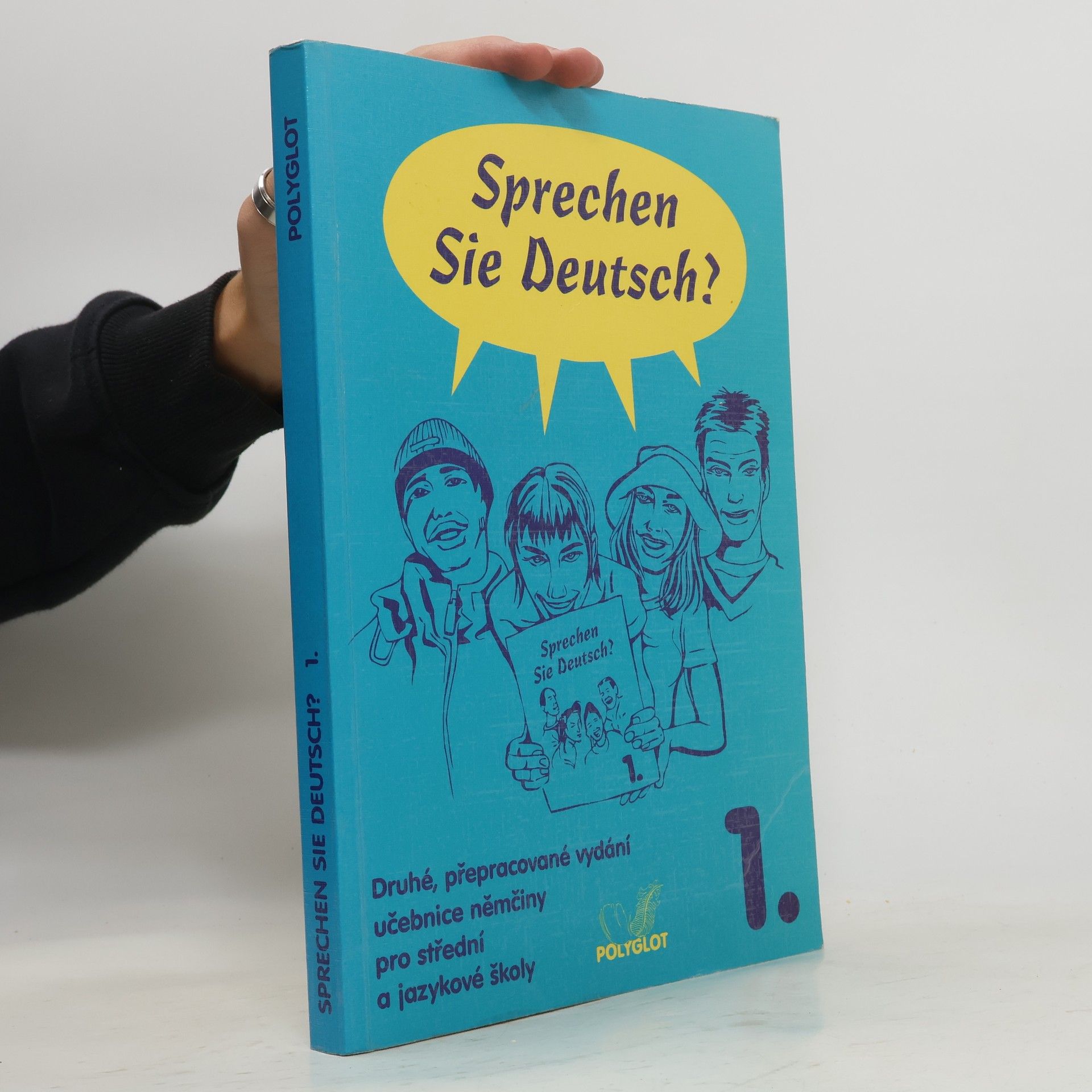 Collectif d'auteurs Sprechen Sie Deutsch? Učebnice němčiny pro střední a jazykové školy. Díl 1.