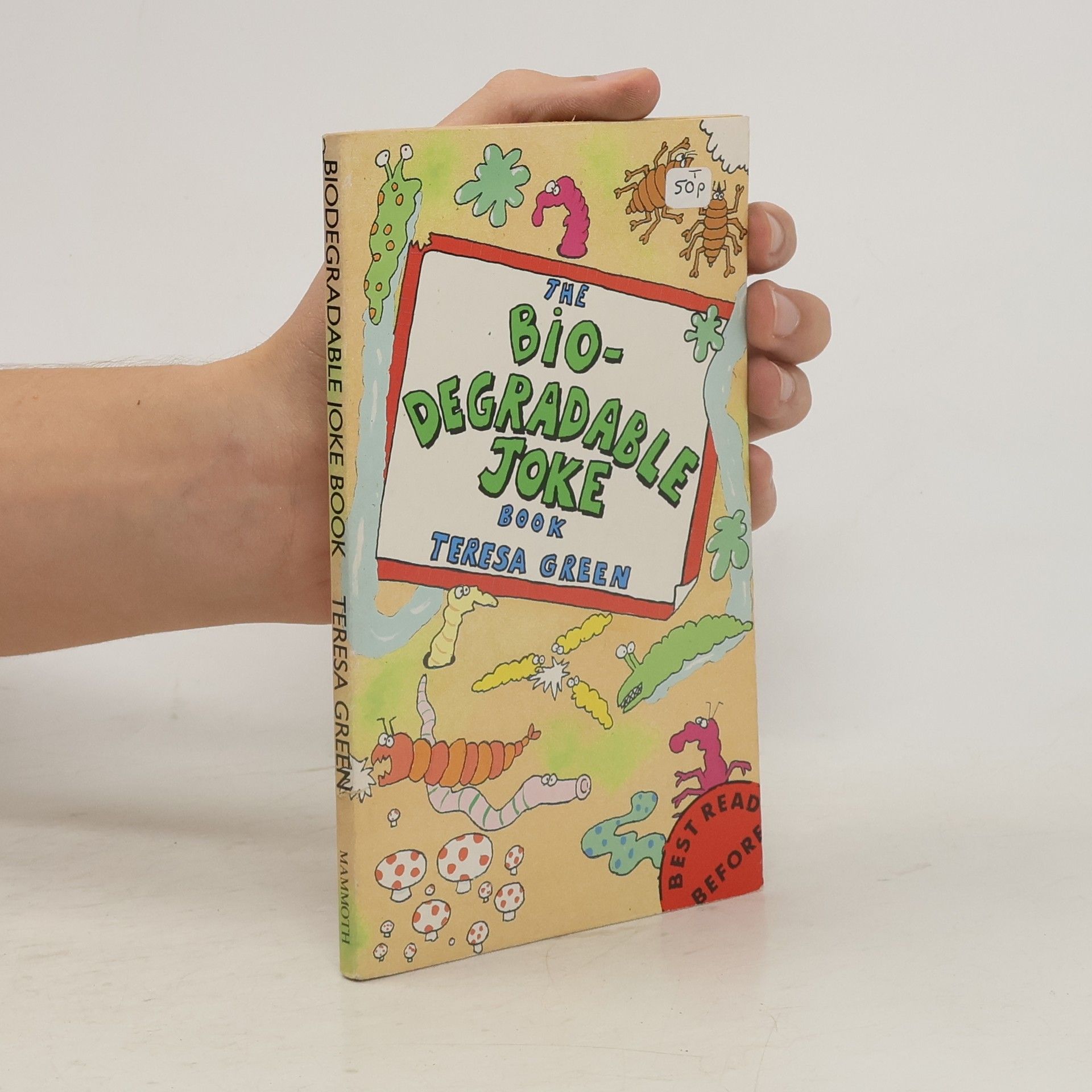 Teresa Green The Biodegradable Joke Book