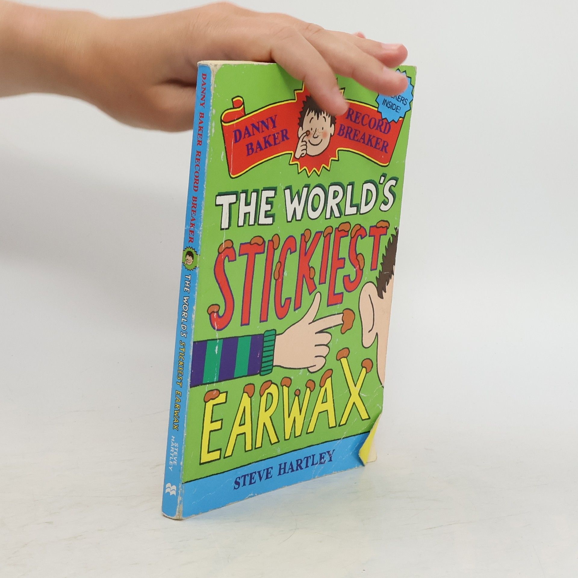 Steve Hartley The World's Stickiest Earwax