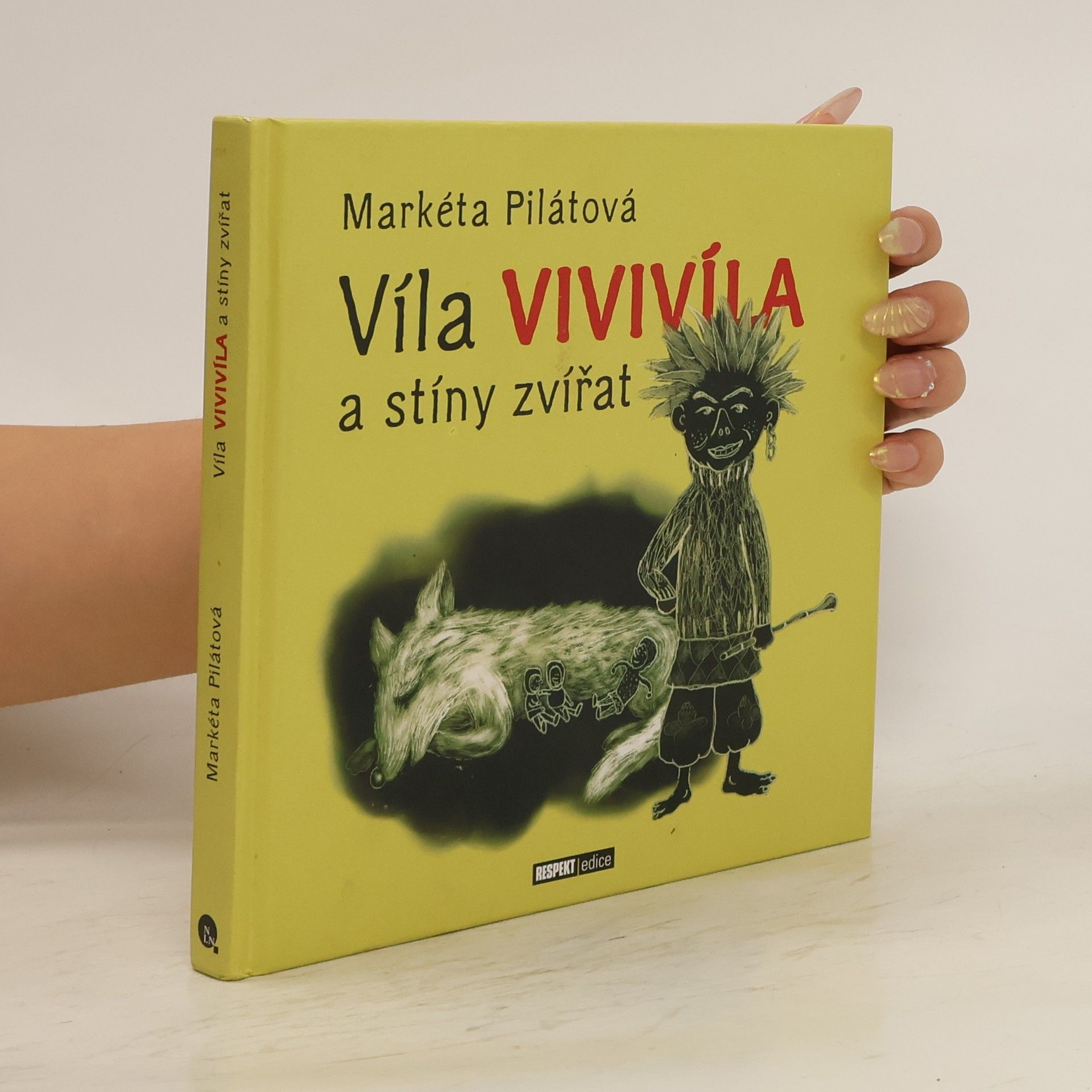 Markéta Pilátová Víla Vivivíla a stíny zvířat