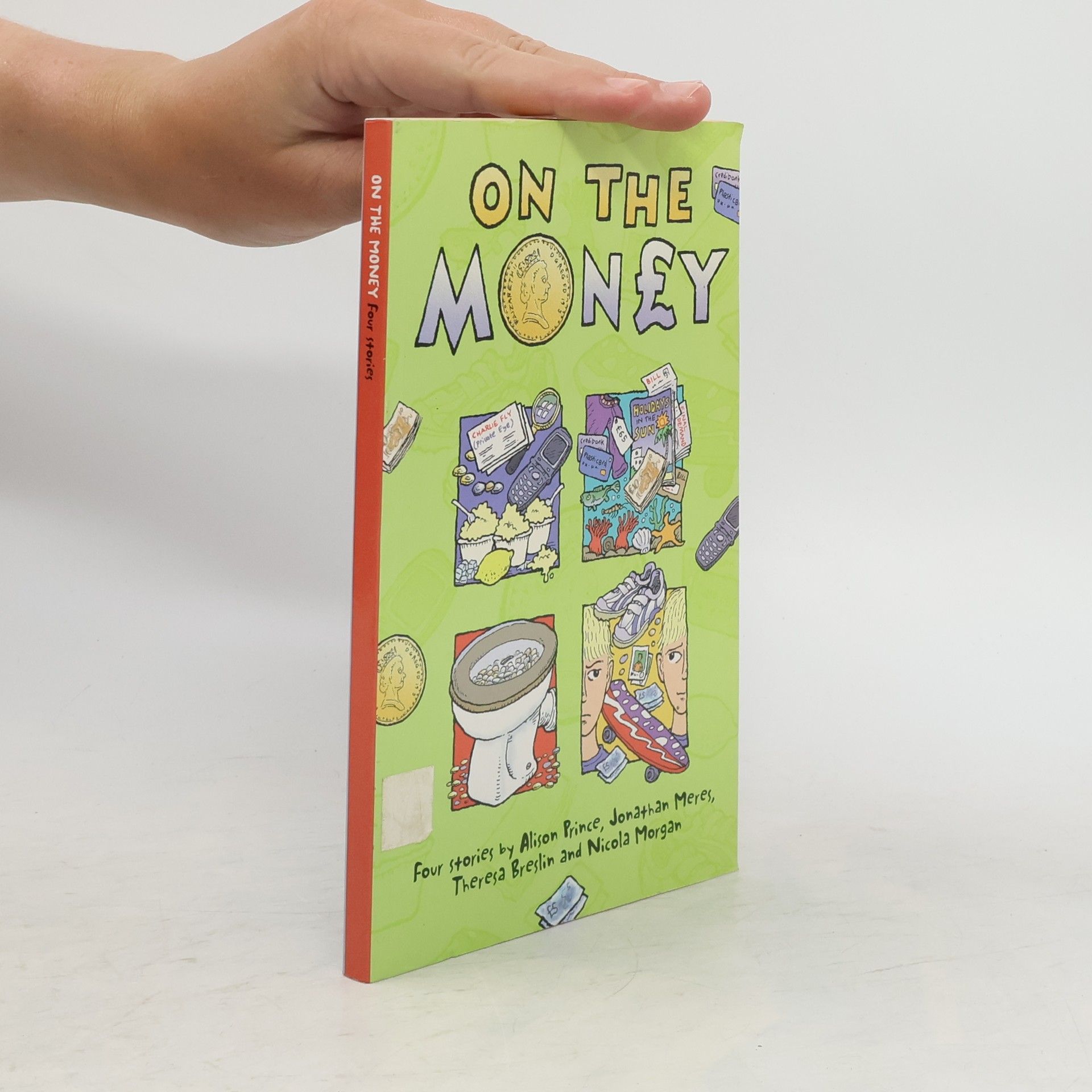 Collectif d'auteurs On the Money