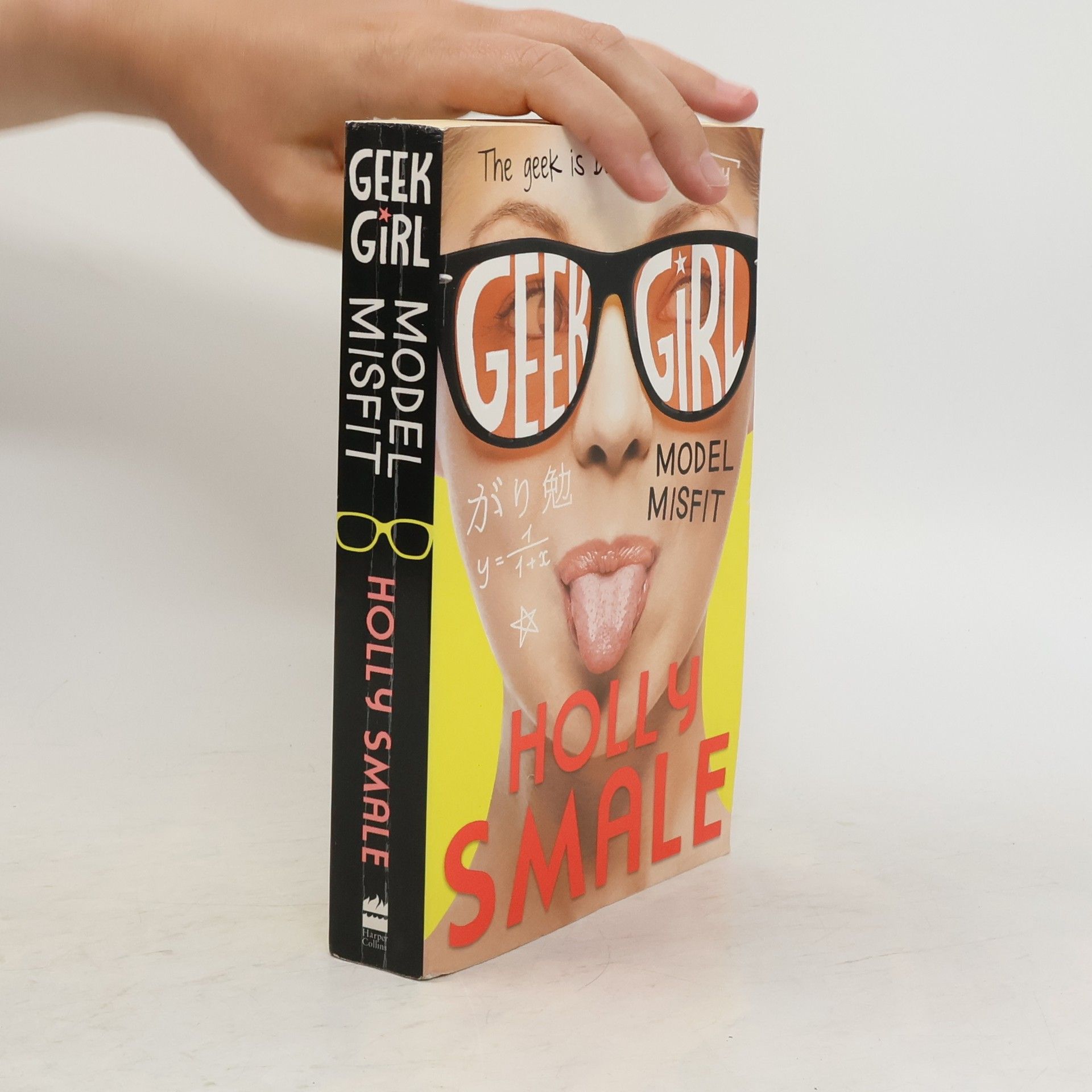Holly Smale Geek girl. Model misfit
