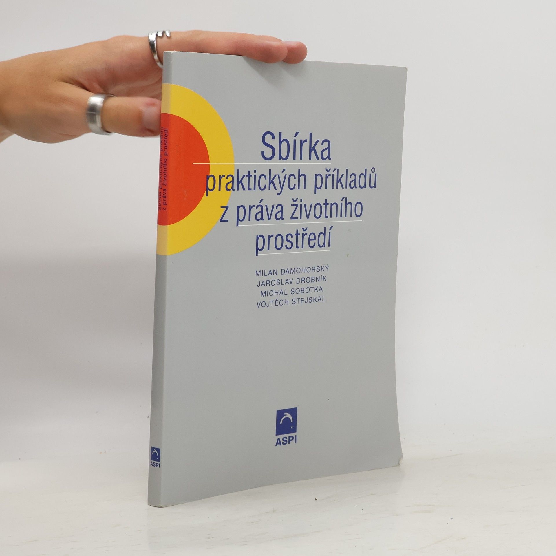 Milan Damohorský Sbírka praktických příkladů z práva životního prostředí