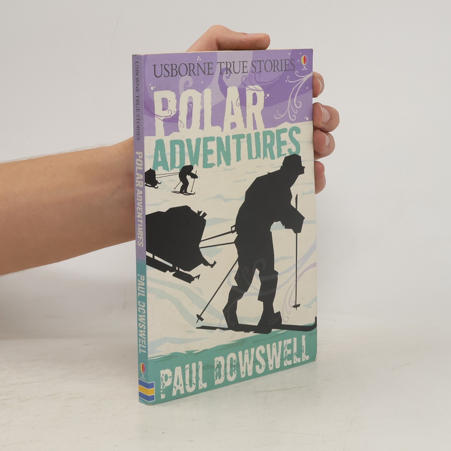 Paul Dowswell Polar adventures