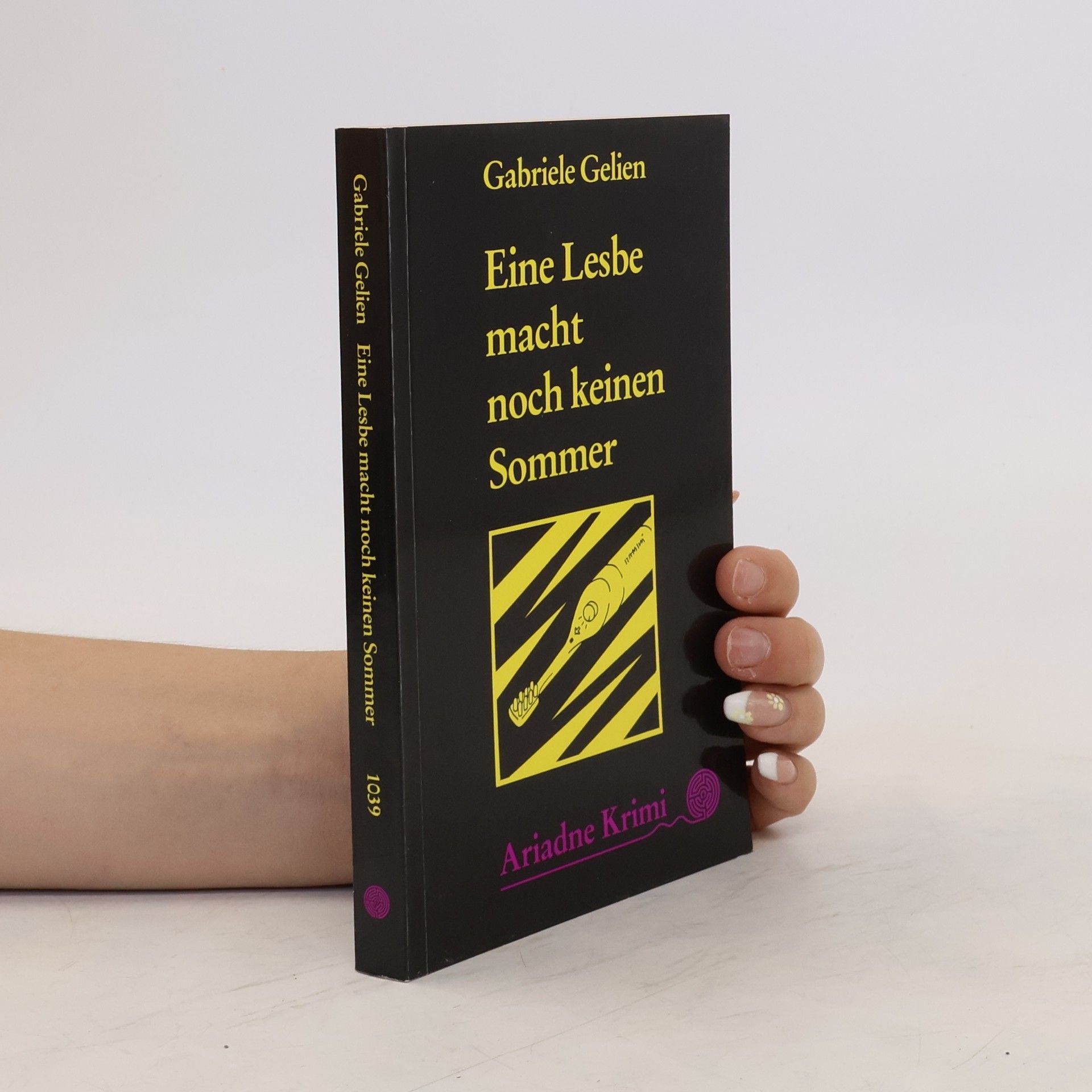 Gabriele Gelien Eine Lesbe macht noch keinen Sommer