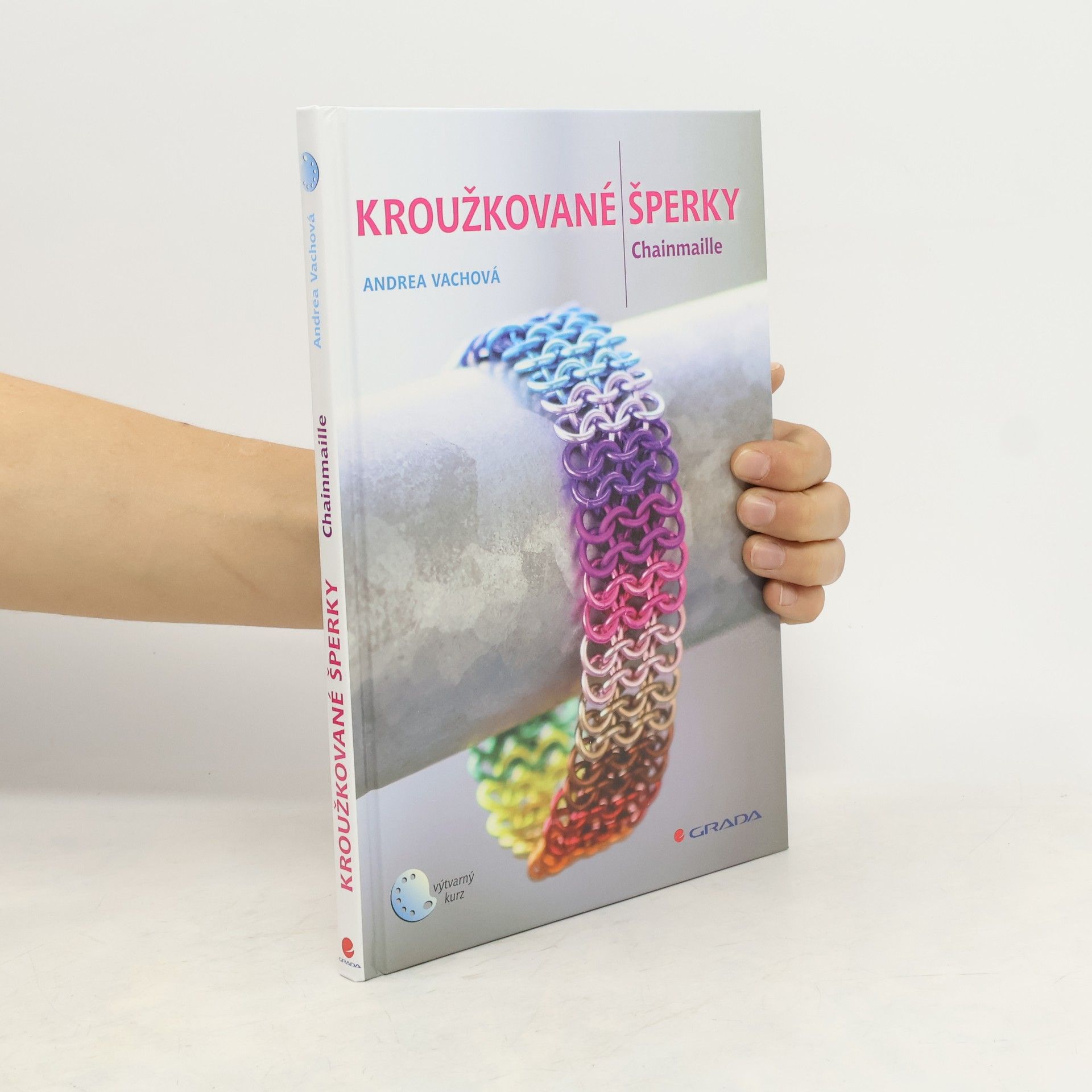 Jarmila Radová Kroužkované šperky : chainmaille