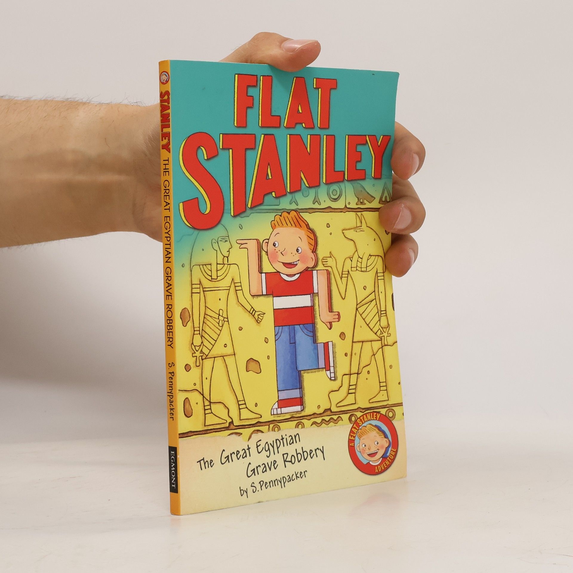 Jon Mitchell Flat Stanley. The Great Egyptian Grave Robbery