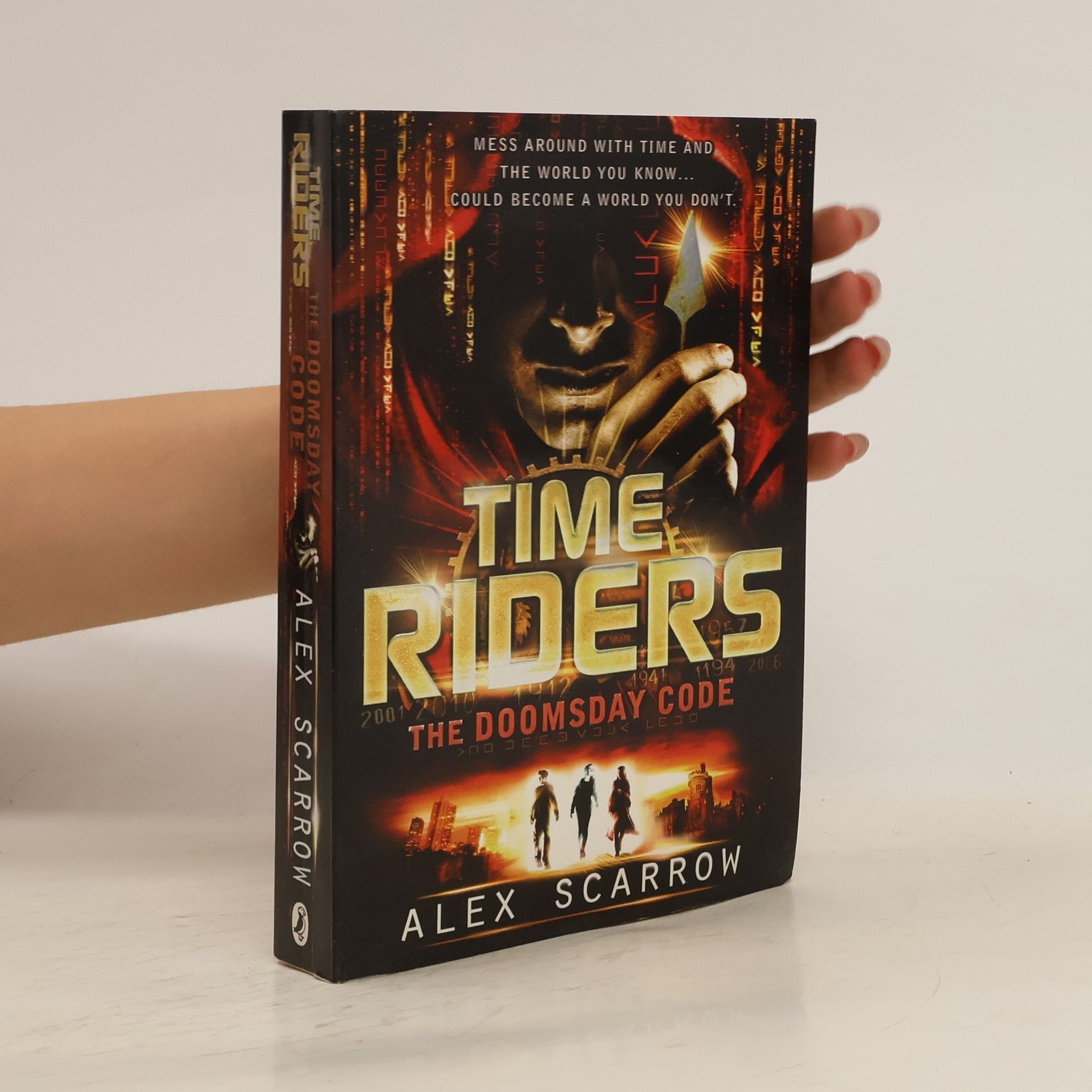 Alex Scarrow TimeRiders: The Doomsday Code (Book 3)