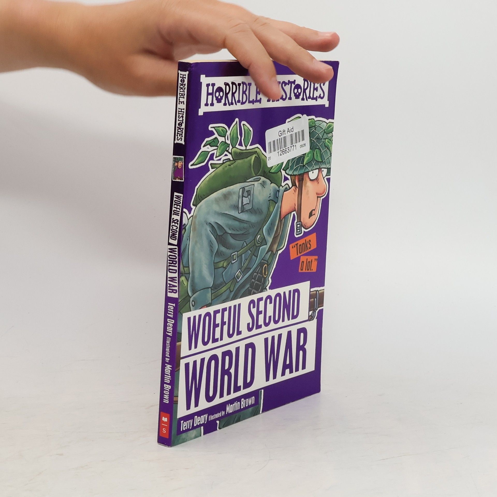 Terry Deary Woeful Second World War