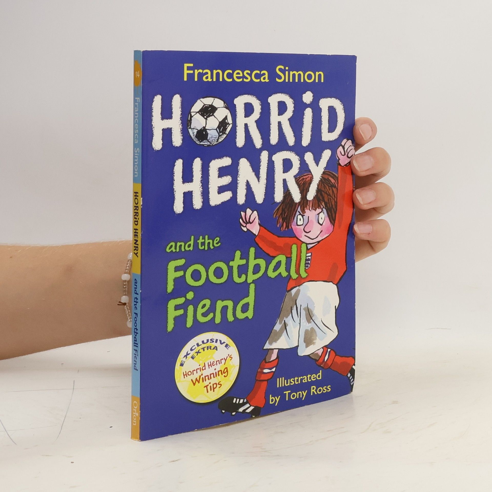 Francesca Simon Horrid Henry and the Football Fiend