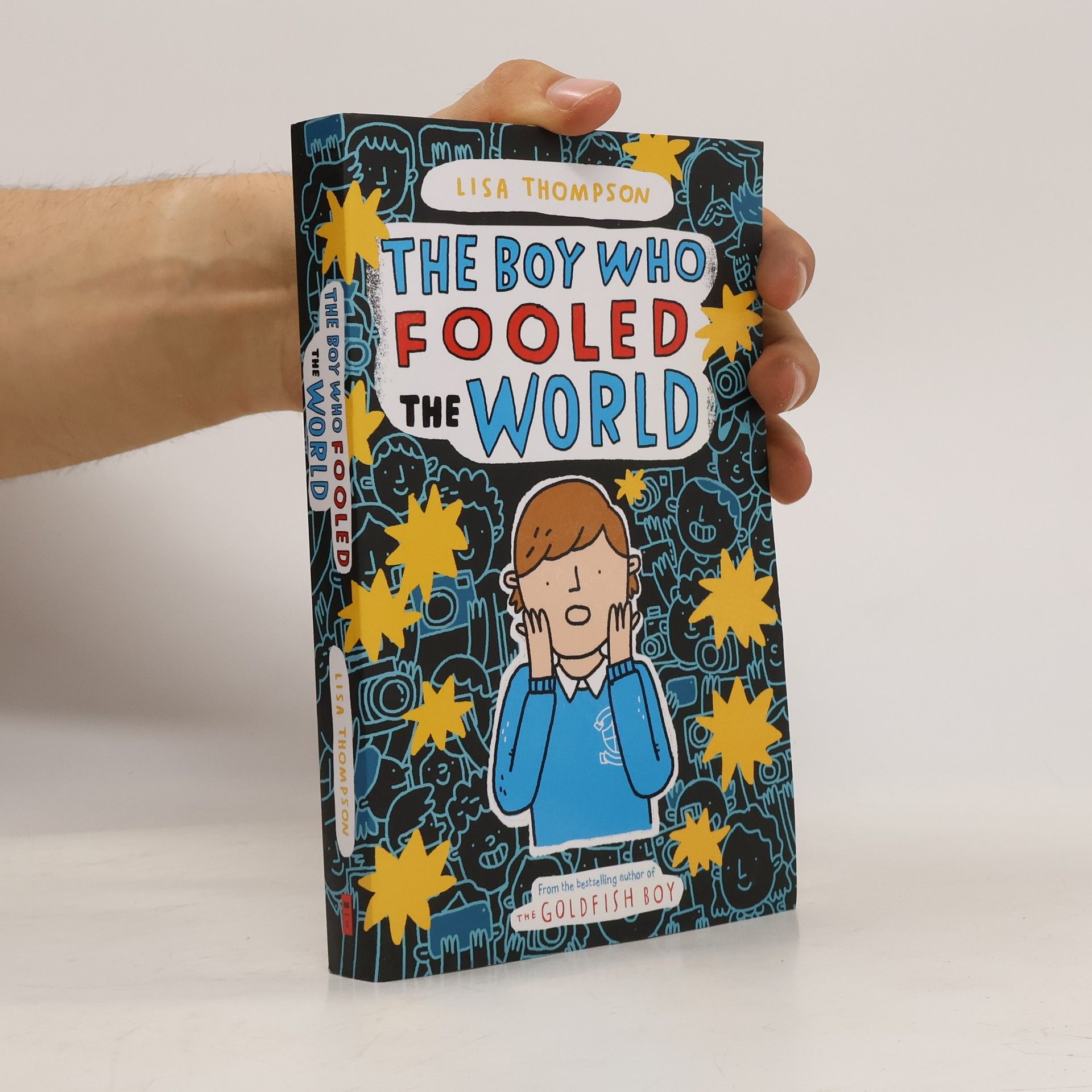 Lisa Thompson The Boy Who Fooled the World