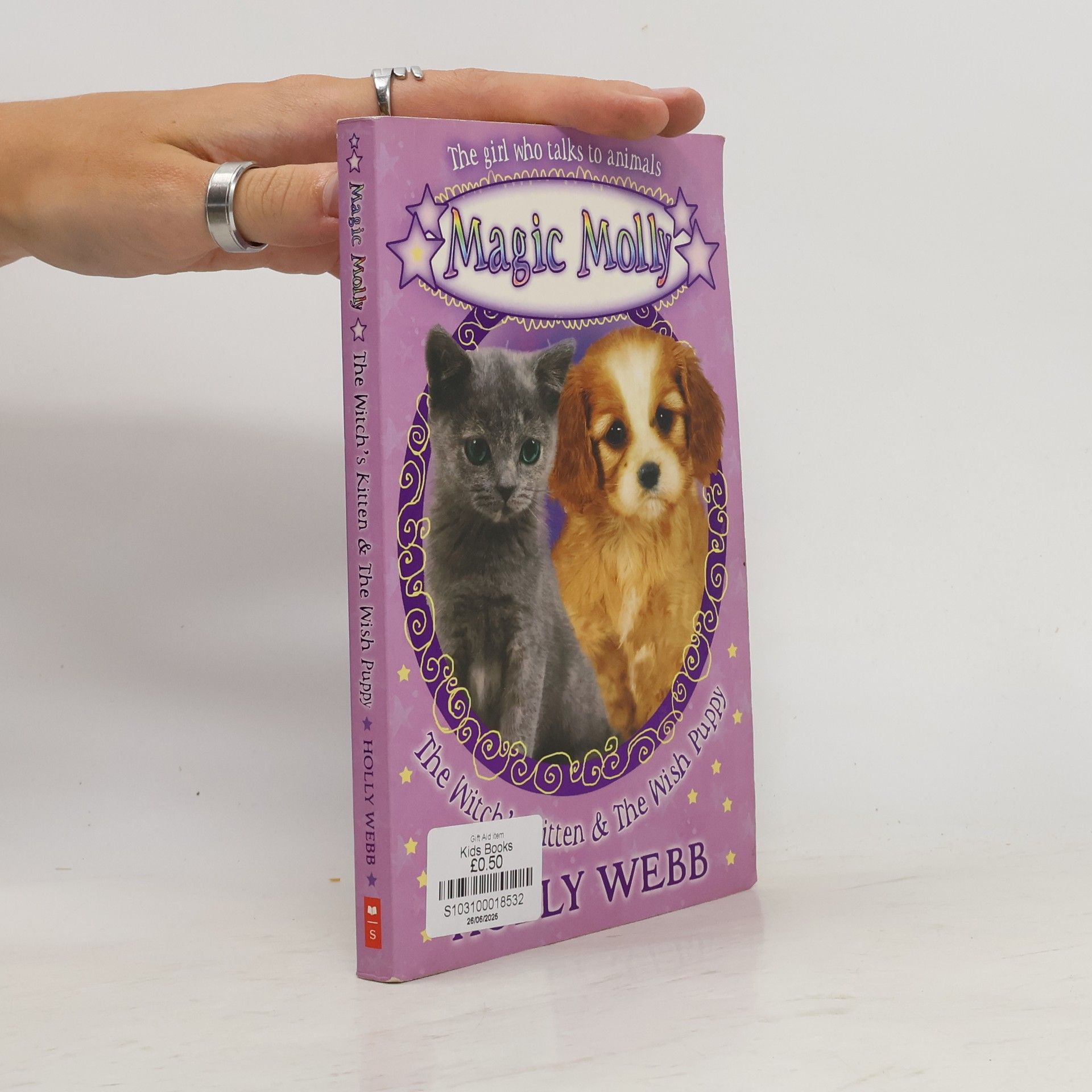 Holly Webb Magic Molly. The Witch's Kitten and the Wish Puppy